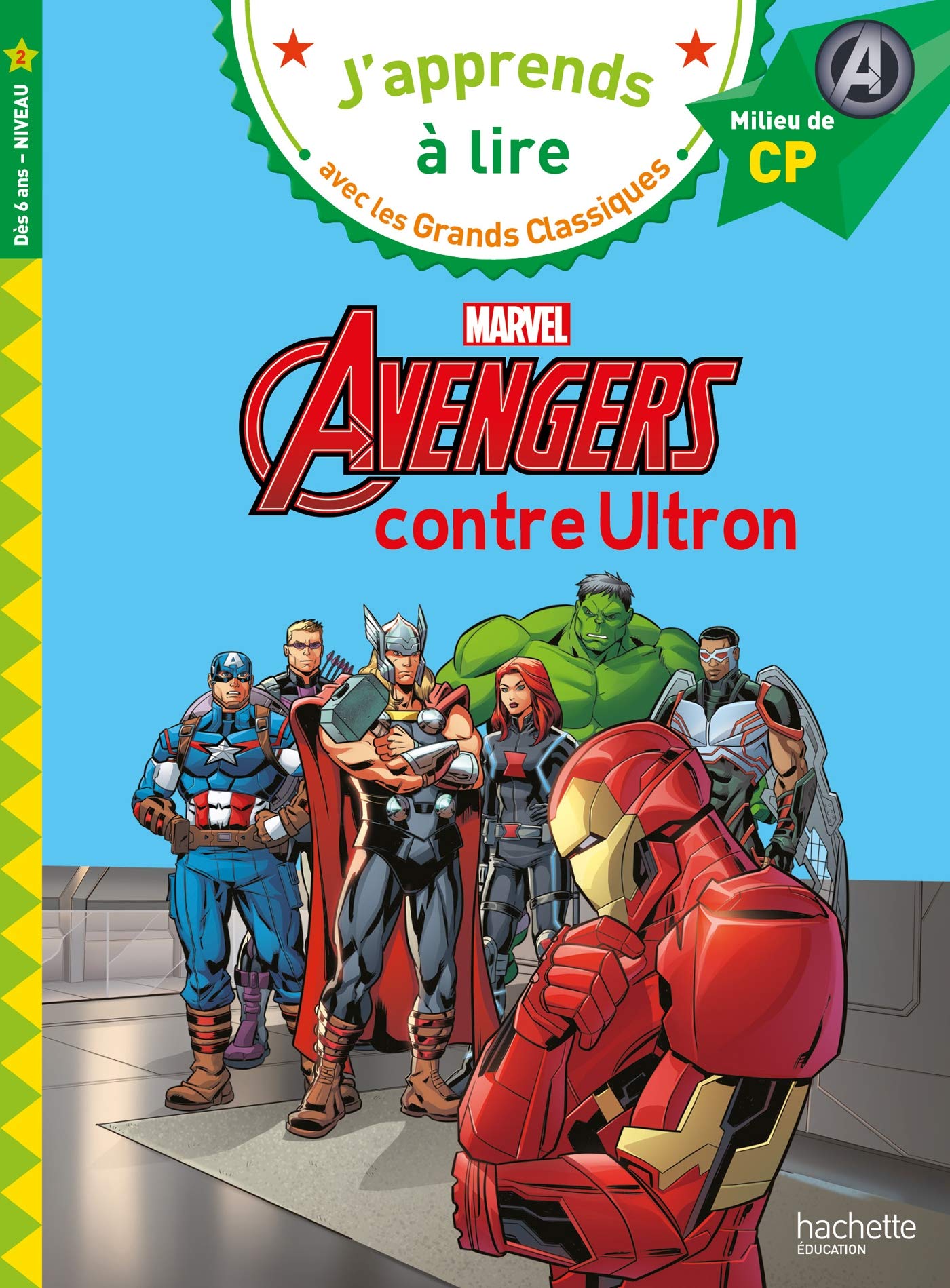 Disney - marvel - avengers contre ultron, CP niveau 2: Milieu de CP, niveau 2