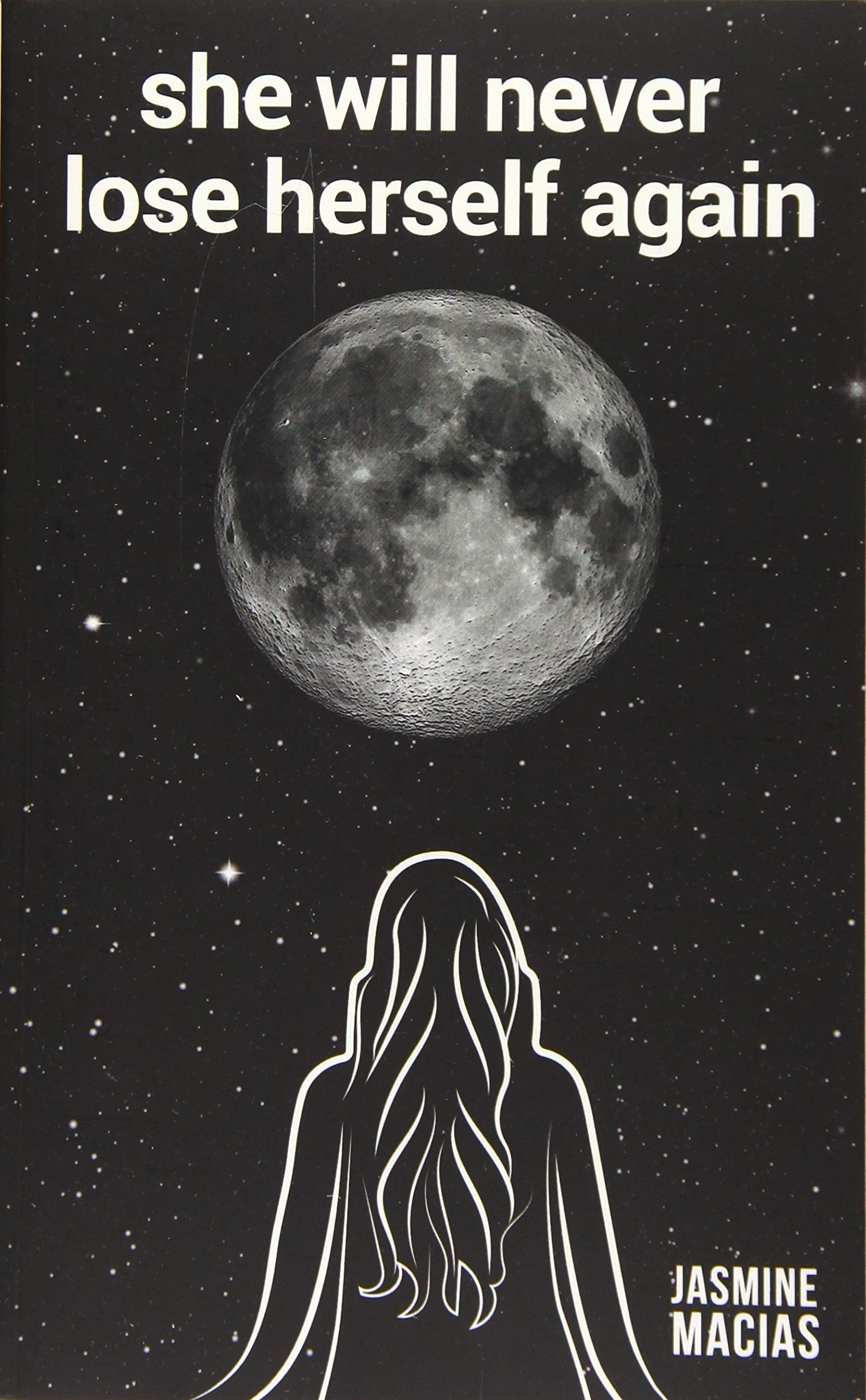 she will never lose herself again