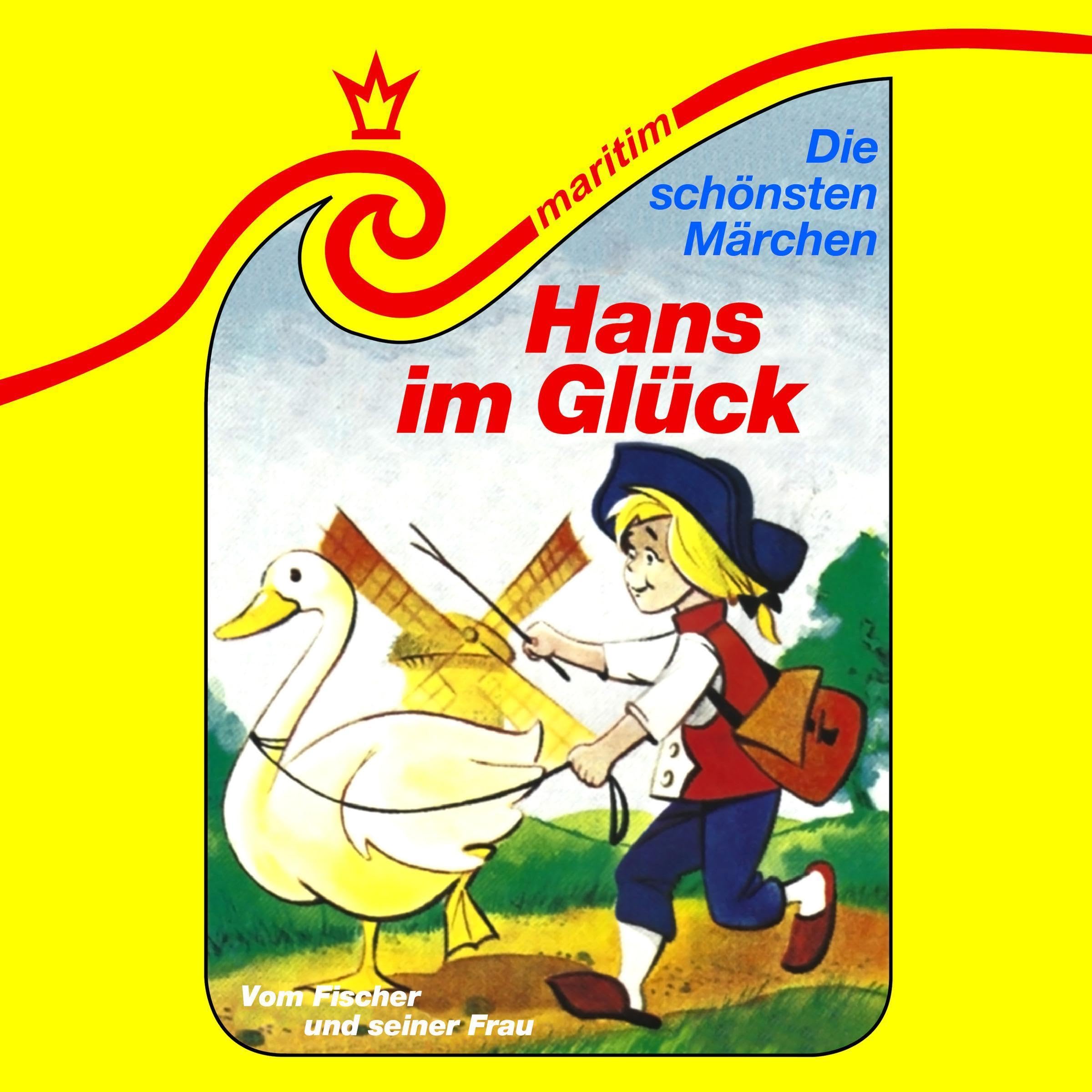 Cover art for Hans im Glück / Vom Fischer und seiner Frau