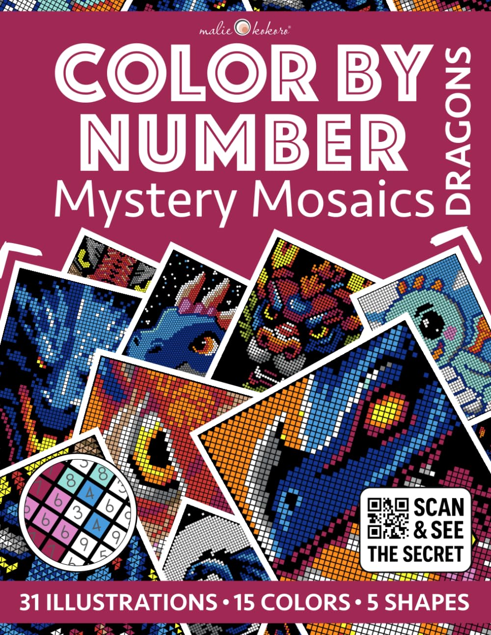 Color by Number: Dragons [Premium Print] - Mystery Mosaics Coloring Book | 31 Illustrations to Reveal | 5 Mosaic Shapes: Color Quest for Stress Relief ... (Color by Number [Premium Print] | Pixelart)
