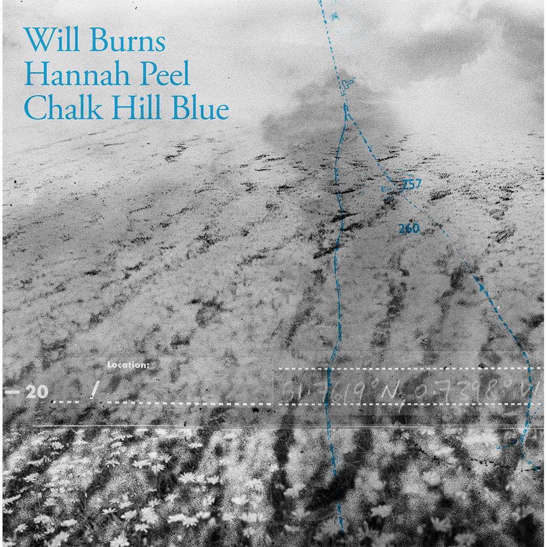 BURNS, Will/HANNAH PEEL - Chalk Hill Blue (reissue) - LP + 7"" + INSERT + MP3
