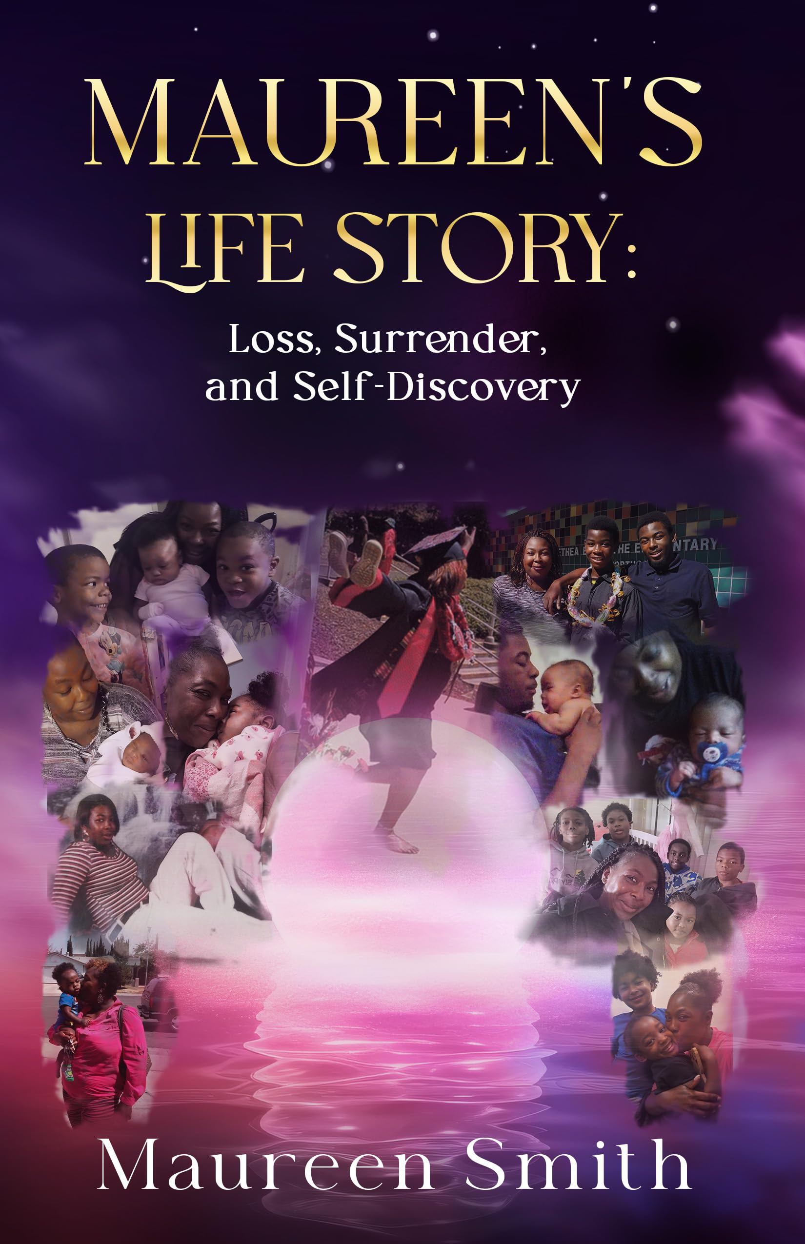 Maureen's Life Story: Loss Surrender and Self Discovery