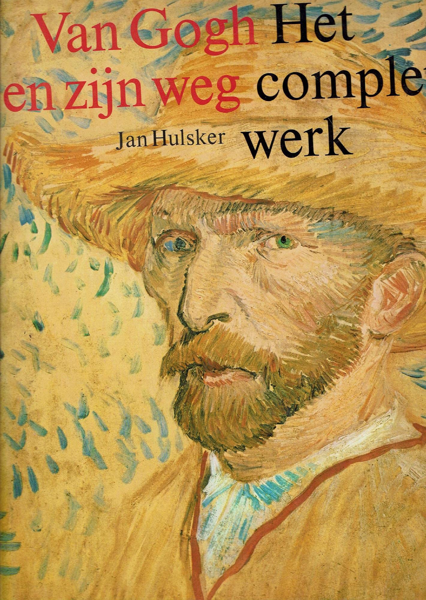Van Gogh en zijn Weg. Het complete Werk. : Gogh, Vincent van (1853-1890).  Hulsker, Jan: Amazon.de: Books