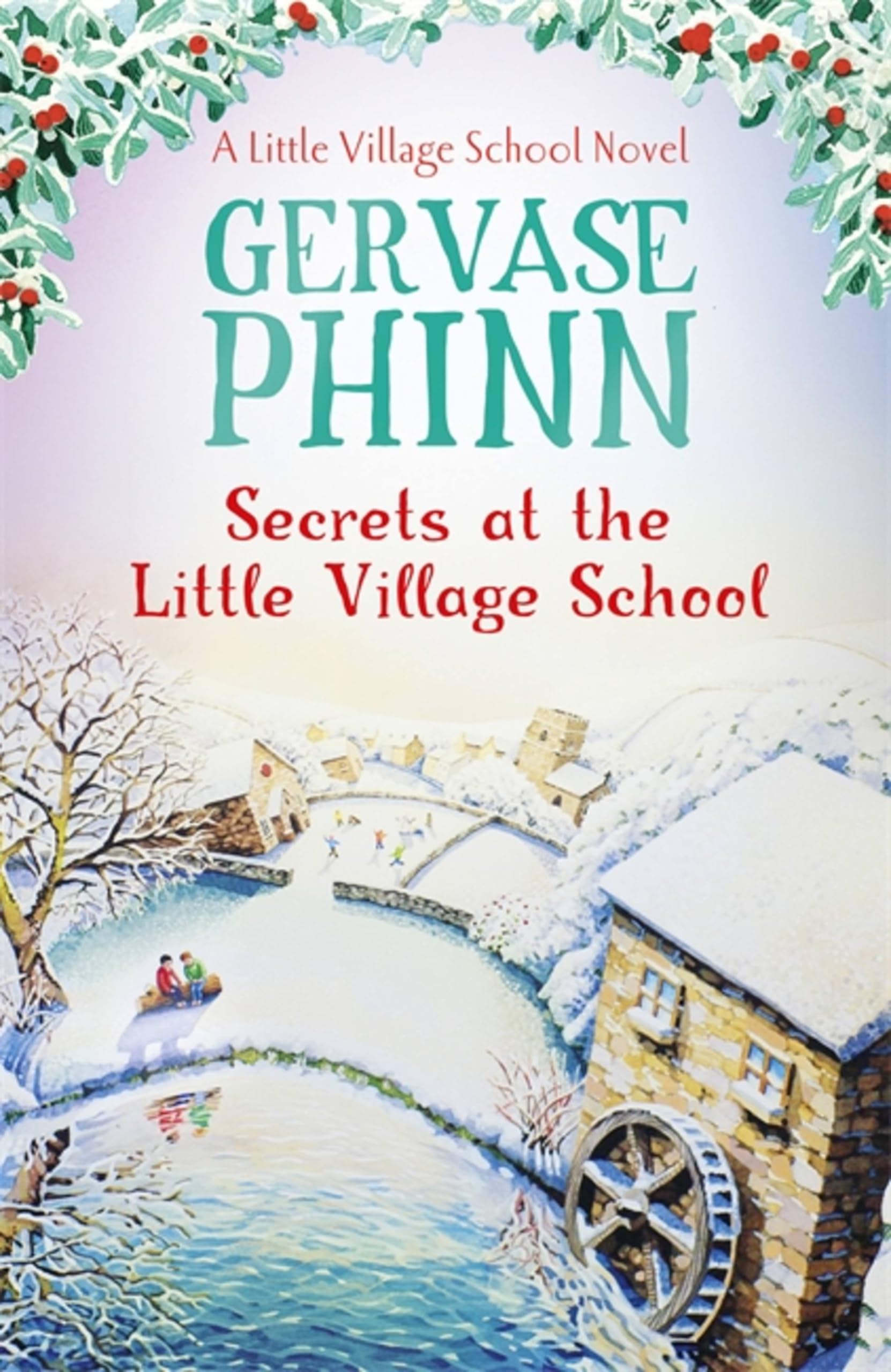 Secrets at the Little Village School-Gervase Phinn, 978144477941