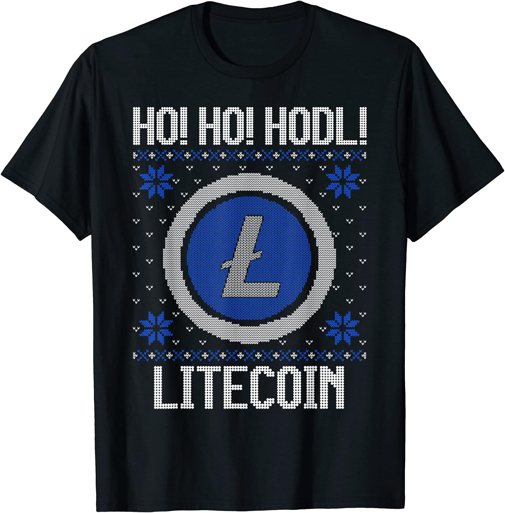 LTC To The Moon Litecoin Ugly Christmas SweaterHo Ho HODL Litecoin - Fun LTC Litecoin Cryptocurrency Gear T-Shirt
