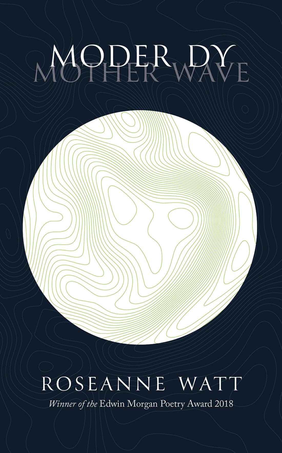 Moder Dy - a New Statesman Book of the Year 2019: Polygon New Poets