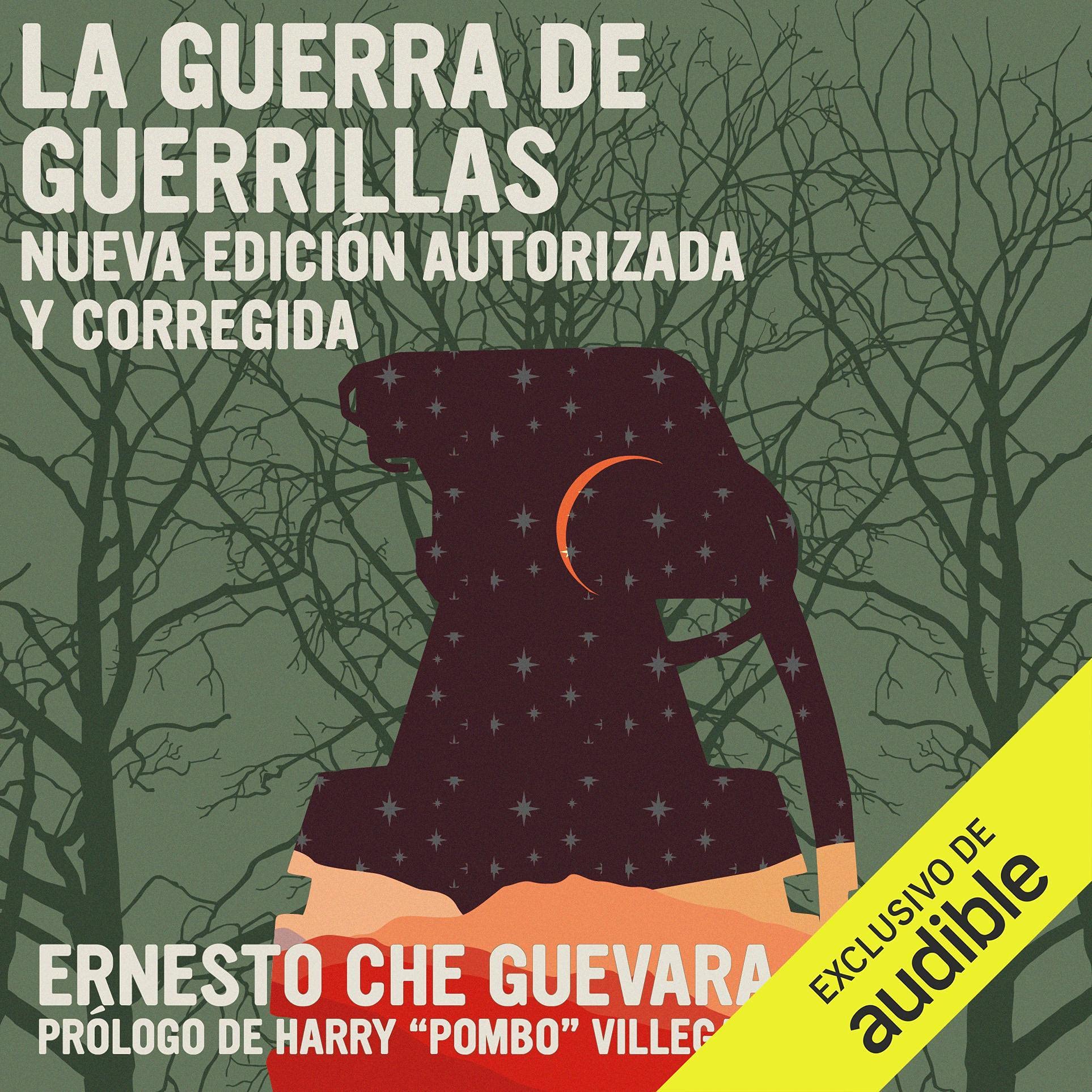 La Guerra de Guerrillas [Guerilla Warfare]