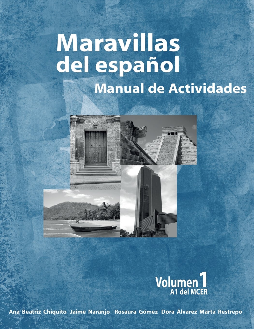 Maravillas del Espanol - Manual de Actividades: Volume 1