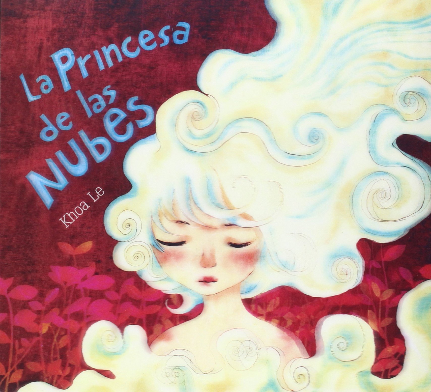 La princesa de las nubes (Cuentos infantiles) - 9788428548267