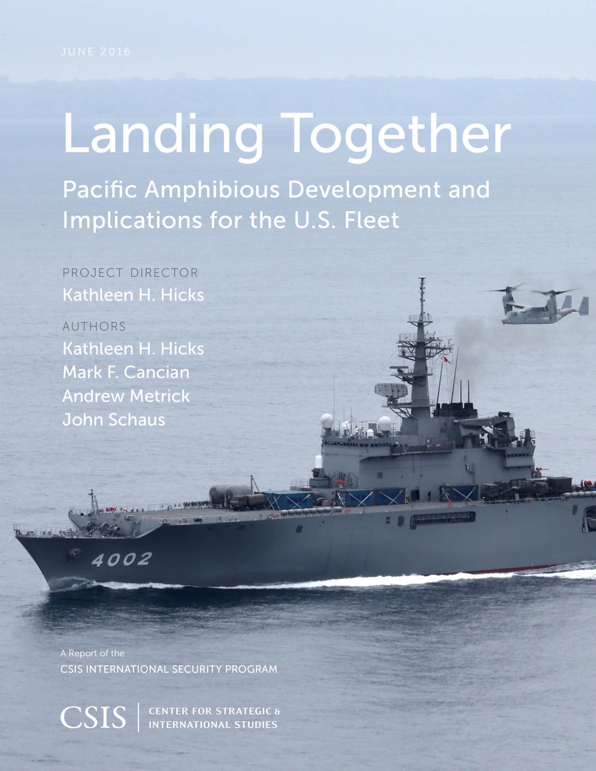 Buy Landing Together: Pacific Amphibious Development and Implications for the U.S. Fleet (CSIS Reports) — BookShops.in