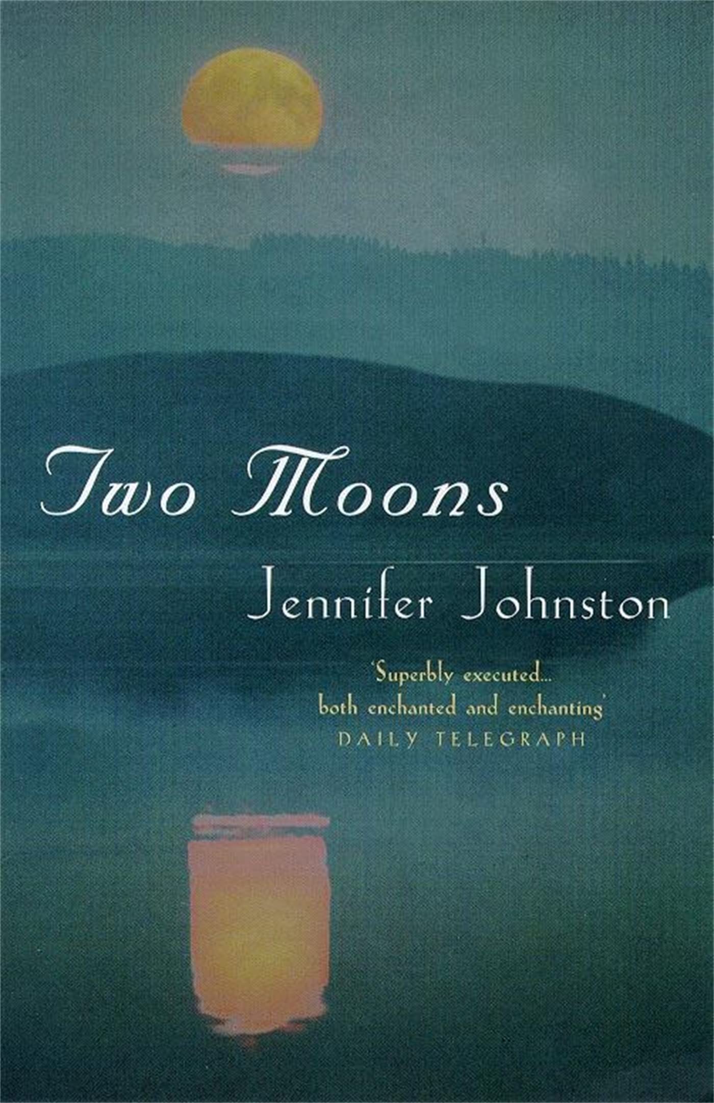 Two Moons-Jennifer Johnston, 9780747259329
