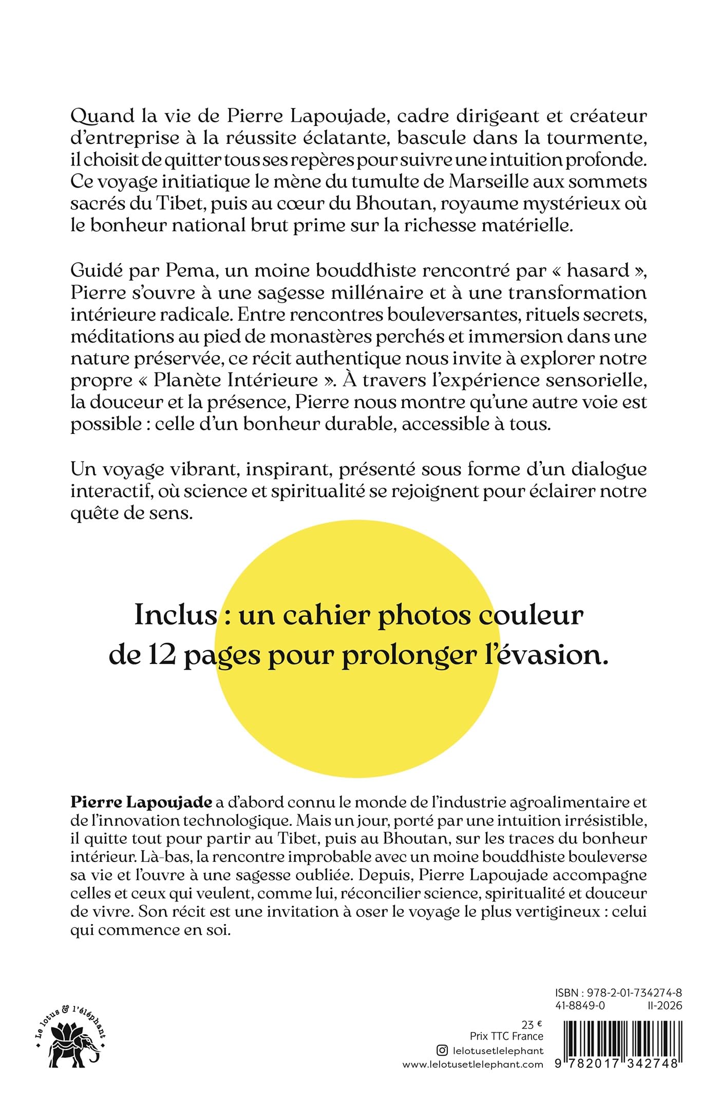 À la recherche du Bonheur Intérieur Brut: L'extraordinaire rencontre avec un moine bouddhiste