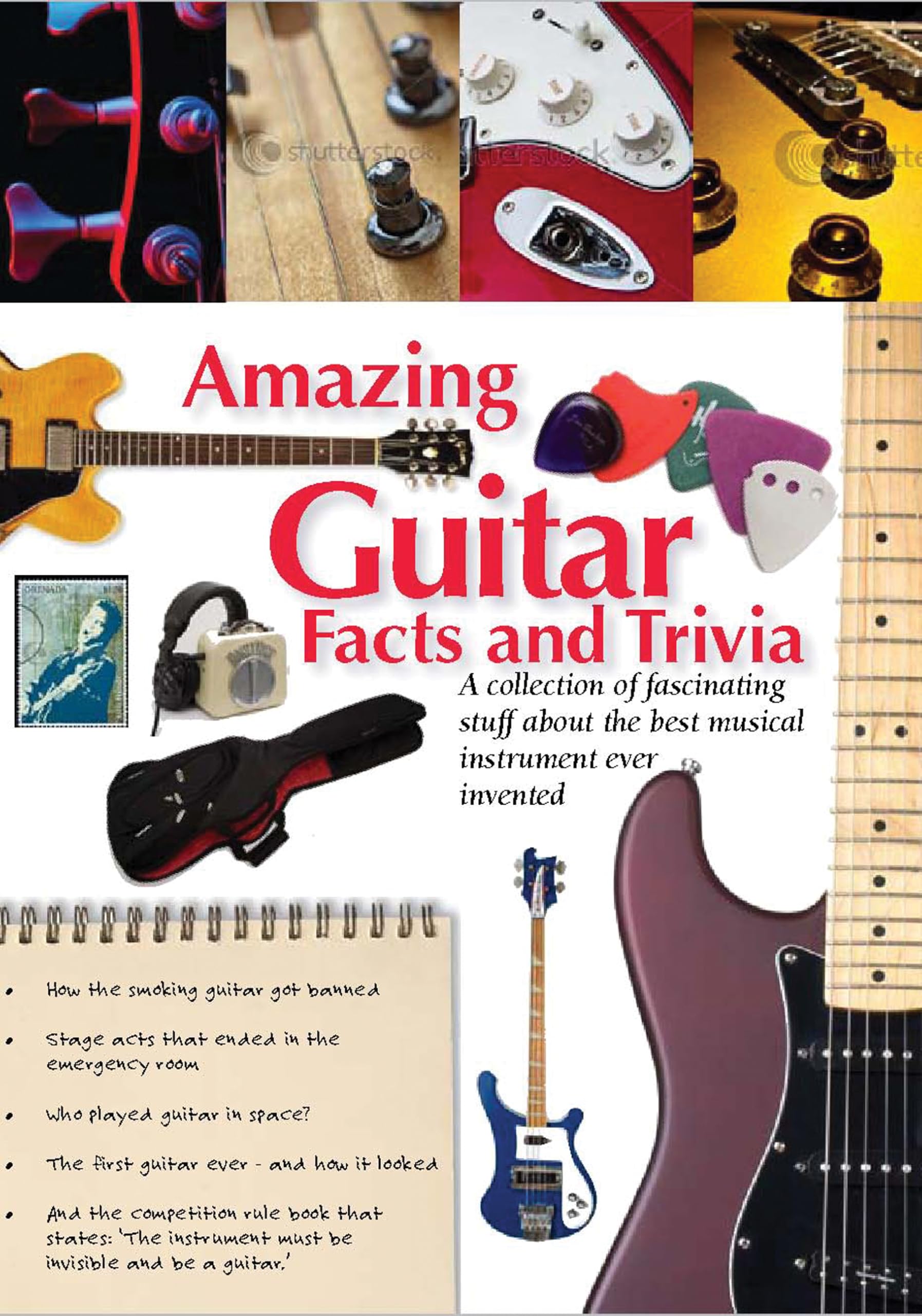 Amazing Guitar Facts and Trivia (Amazing Facts & Trivia, Band 7)