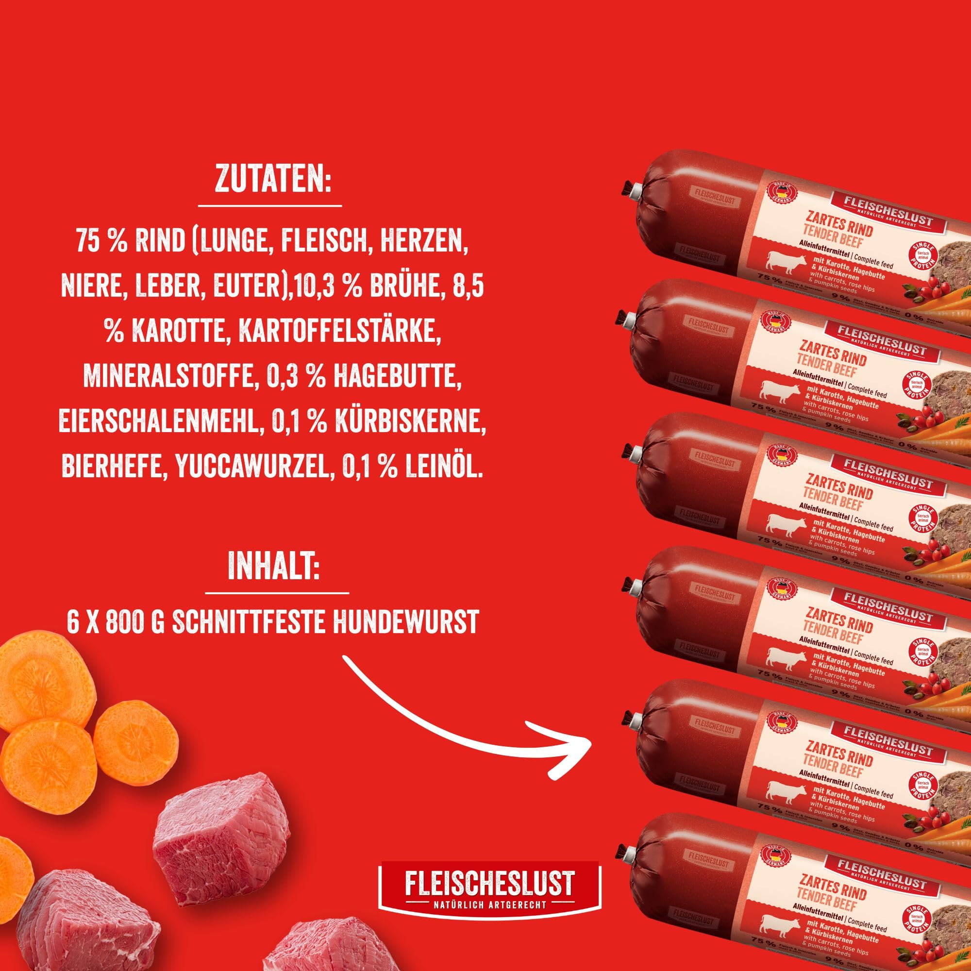 Fleischeslust Hundewurst | Zartes Rind mit Karotte, Hagebutte & Kürbiskernen | Futterbox (6x800g) | Nassfutter | schnittfest | getreidefrei | Alleinfuttermittel für ausgewachsene Hunde