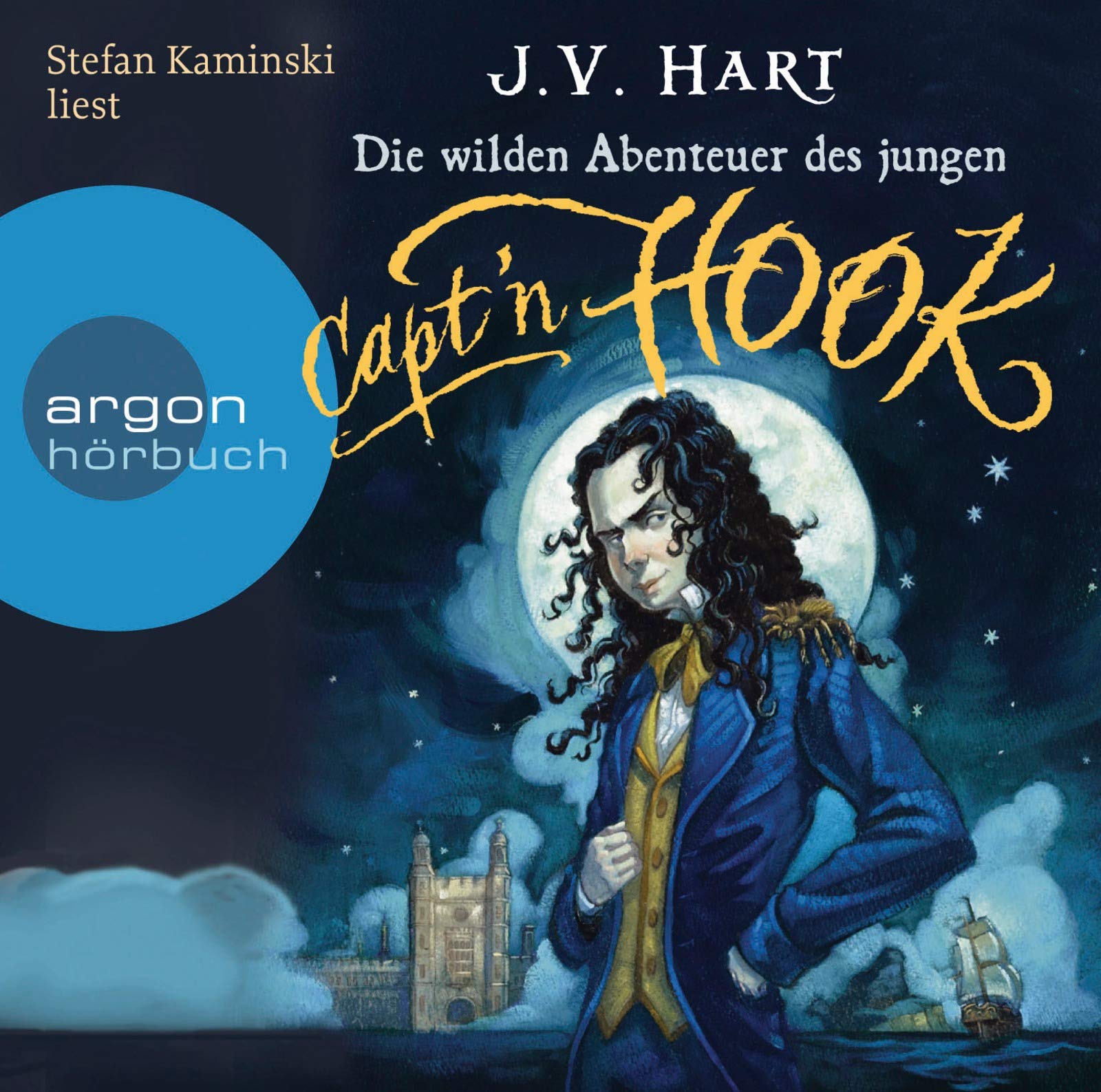 Hörbuch Die wilden Abenteuer des jungen Capt´n Hook: Autorisierte Lesefassung