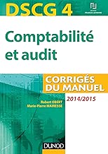 Download DSCG 4 - Comptabilité et audit - 2014/2015 - Corrigés du manuel PDF
