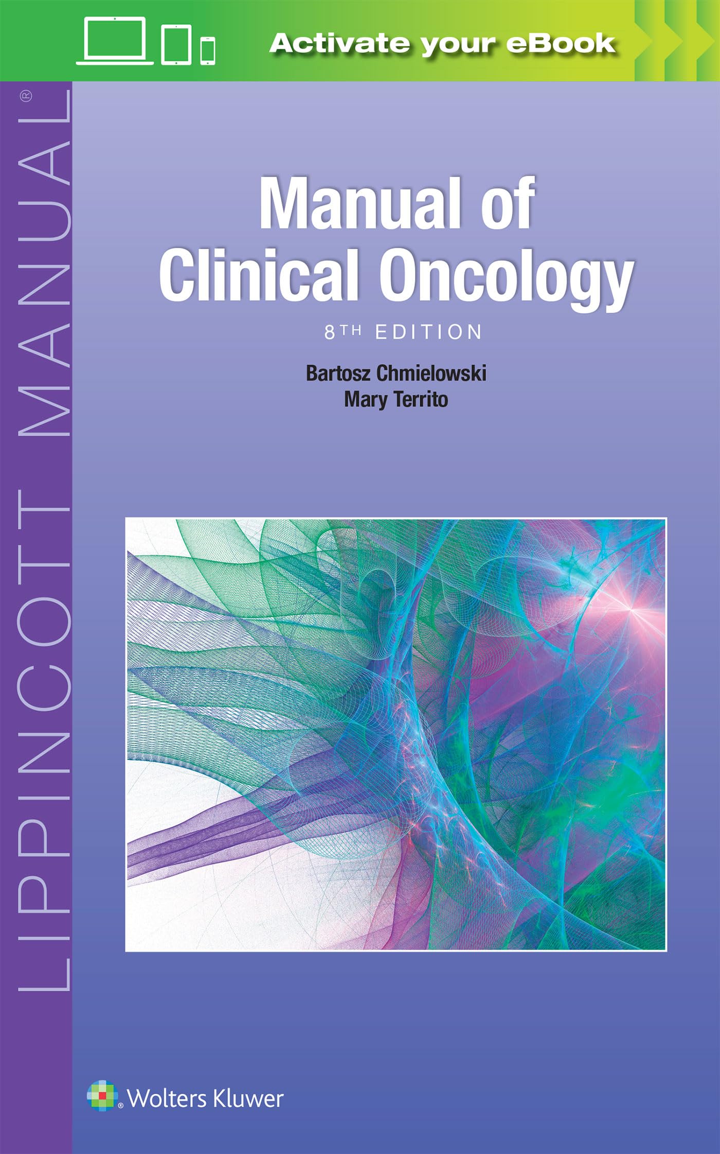 Manual of Clinical Oncology by Bartosz Chmielowski, Mary Territo - 9781496349576