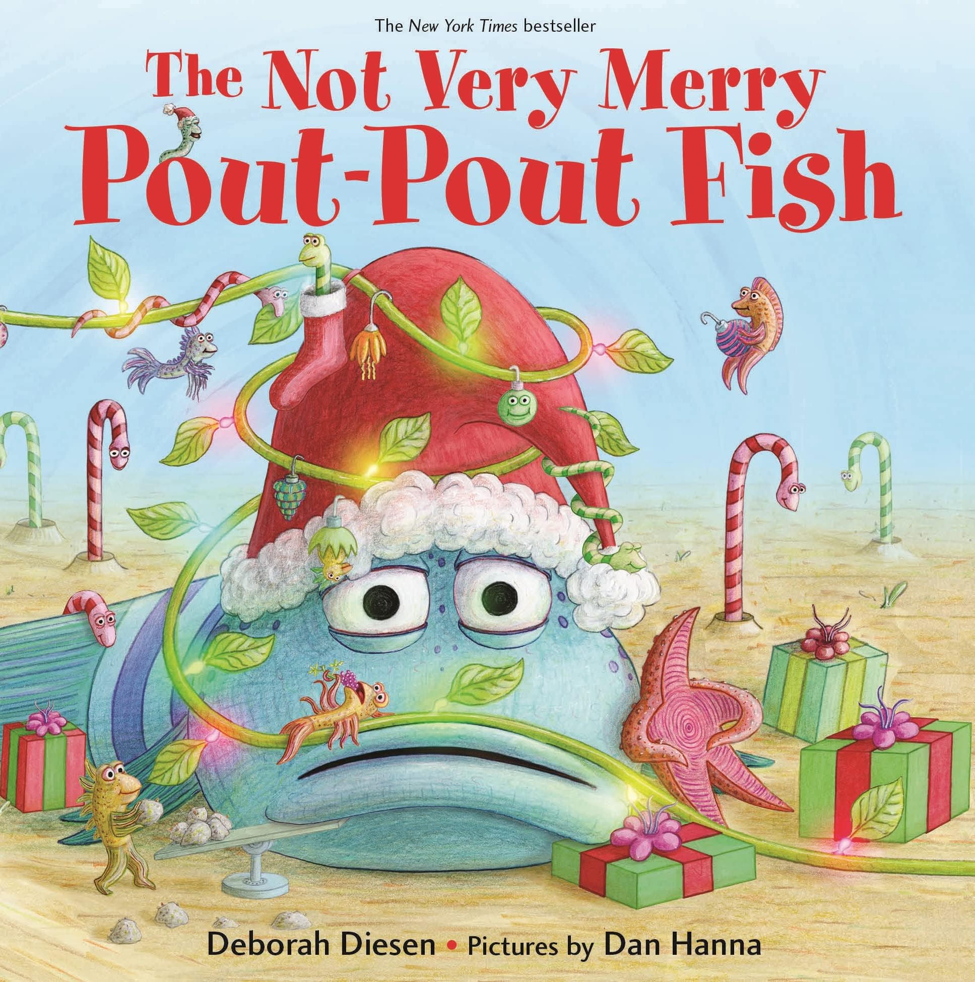The Not Very Merry Pout-Pout Fish (A Pout-Pout Fish Adventure)