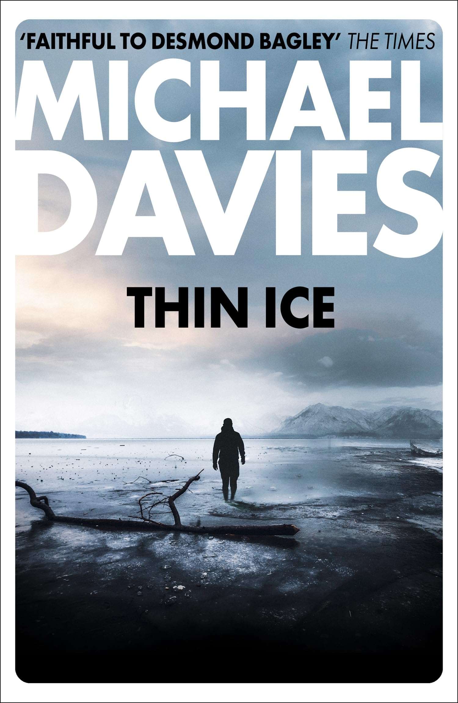 Thin Ice: An unputdownable new espionage action adventure fiction novel for 2024: Book 3 (Bill Kemp)
