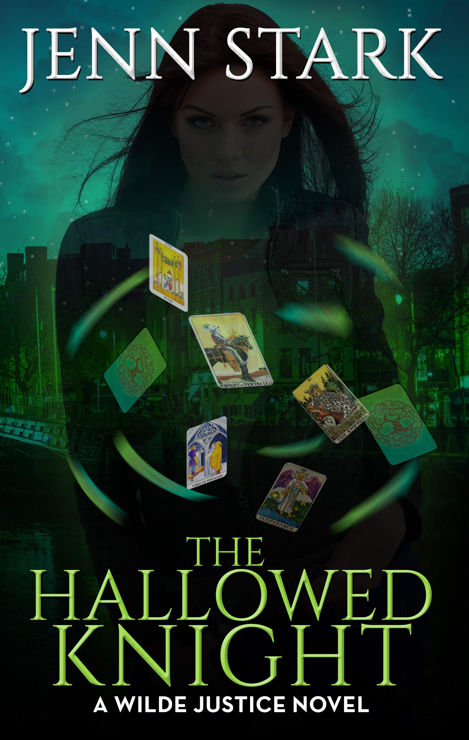 The Hallowed Knight: Wilde Justice, Book 3