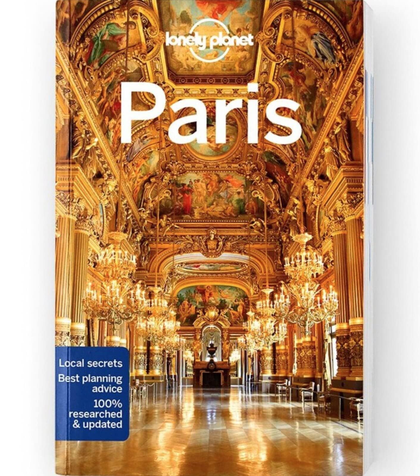 Lonely Planet Paris: Lonely Planet's most comprehensive guide to the city (Travel Guide)