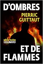 Download D'ombres et de flammes (Série noire) PDF