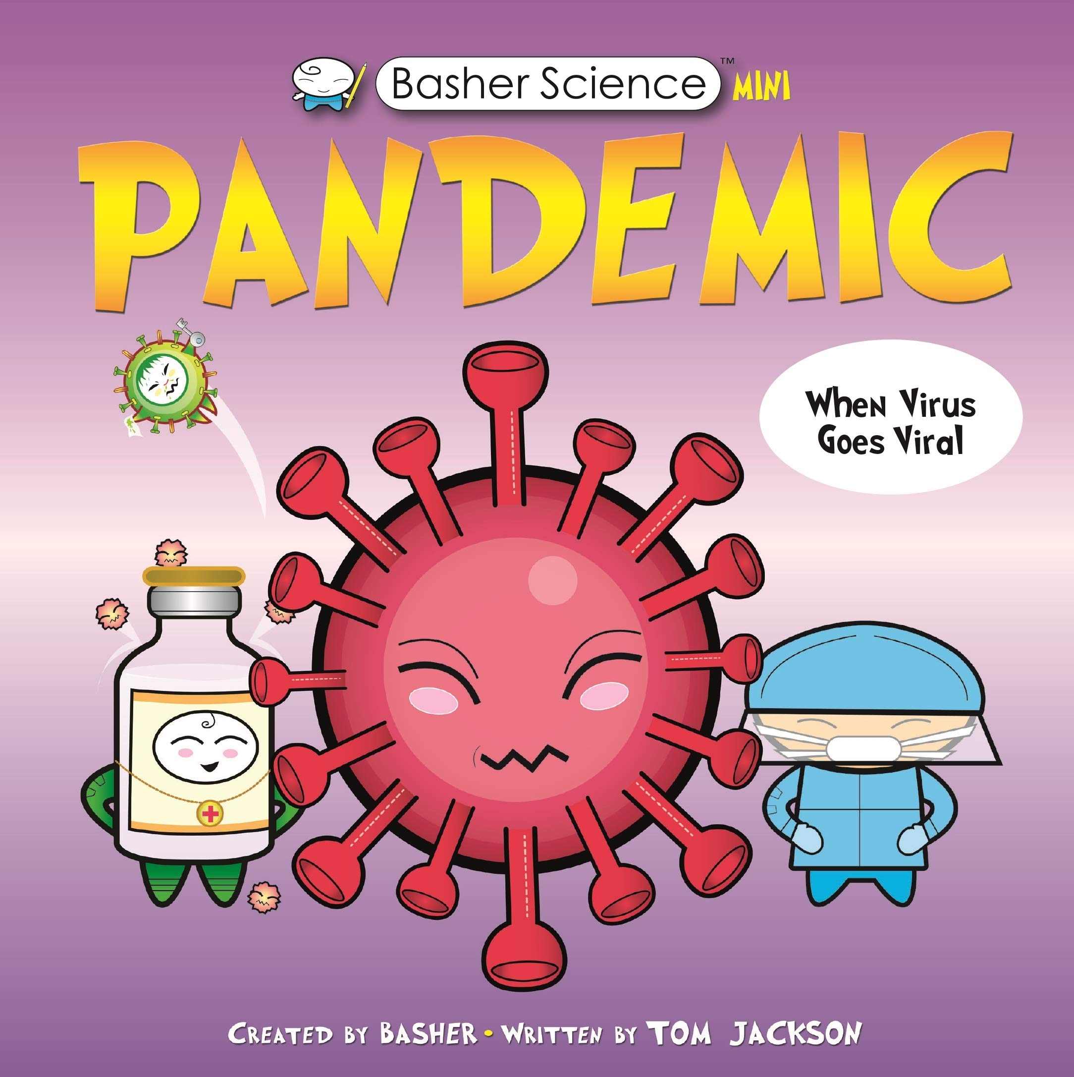 Kingfisher Books Ltd Basher Science Mini: Pandemic