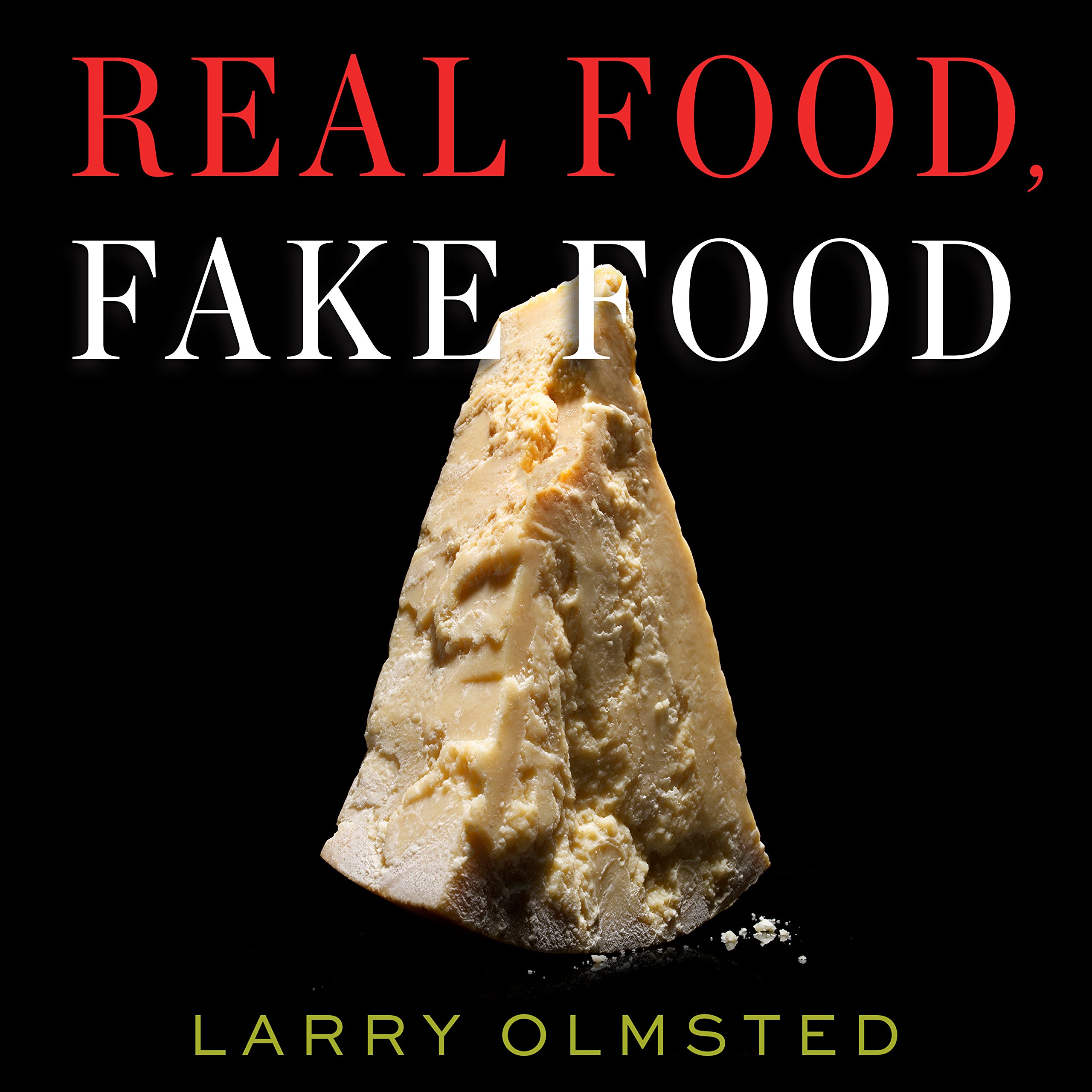 Cover art for Real Food, Fake Food