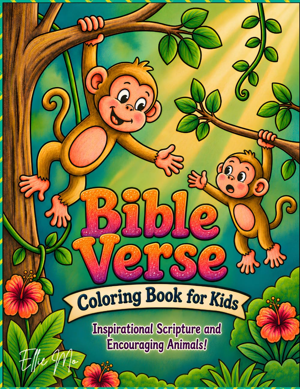 Bible Verse Coloring Book for Kids: Inspirational Scripture and Encouraging Animals to Color, Learn, and Grow in Faith
