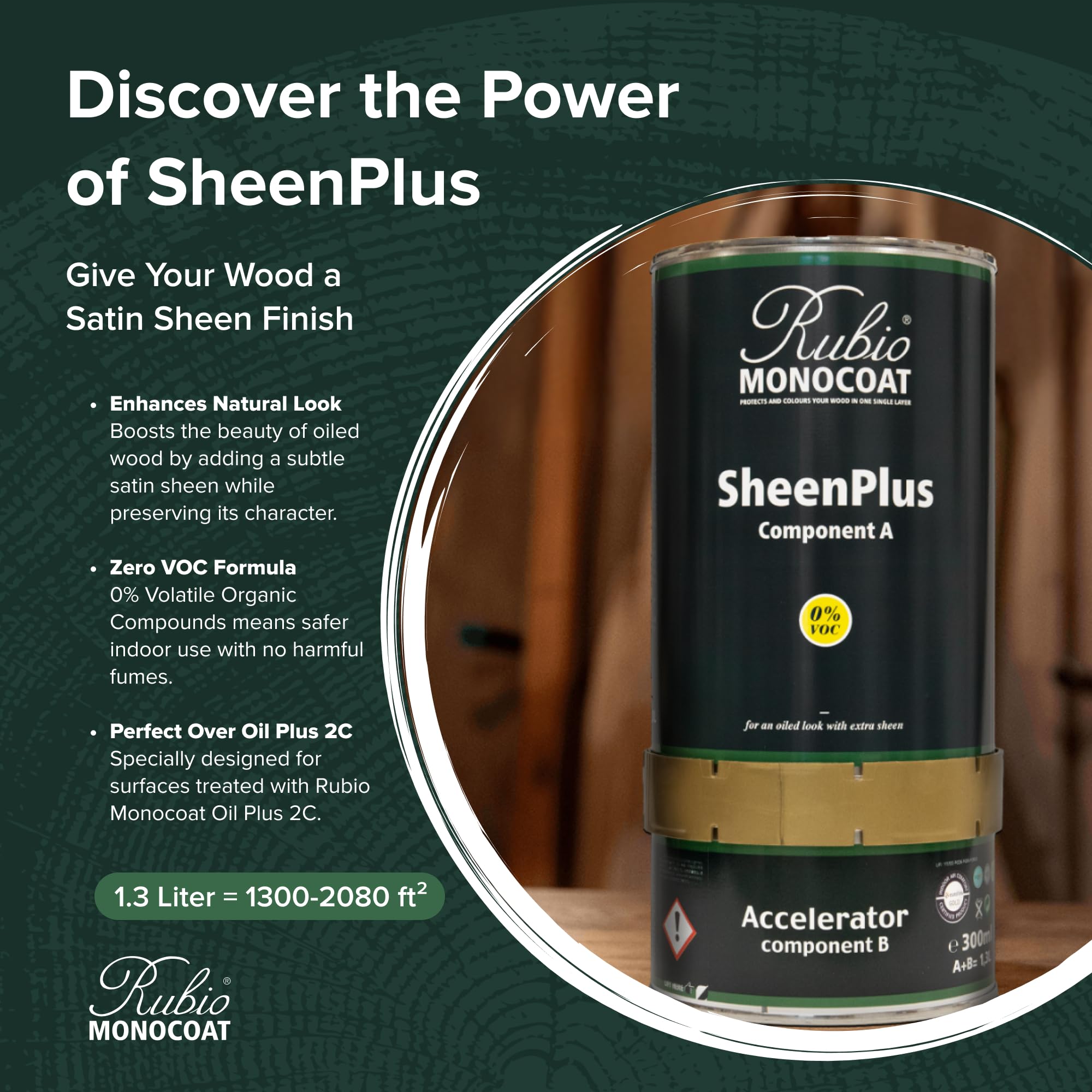 Rubio Monocoat SheenPlus 14 m² | 0% VOC Satin Look Sheen Enhancer & Wood Finish für Oberflächen im Innenbereich, Möbel, Fußböden, Arbeitsplatten & Tische Ergänzt durch Oil Plus 2C | 1,3L