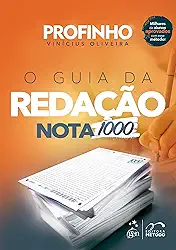 O Guia da Redação Nota 1000 - 1ª Edição 2023