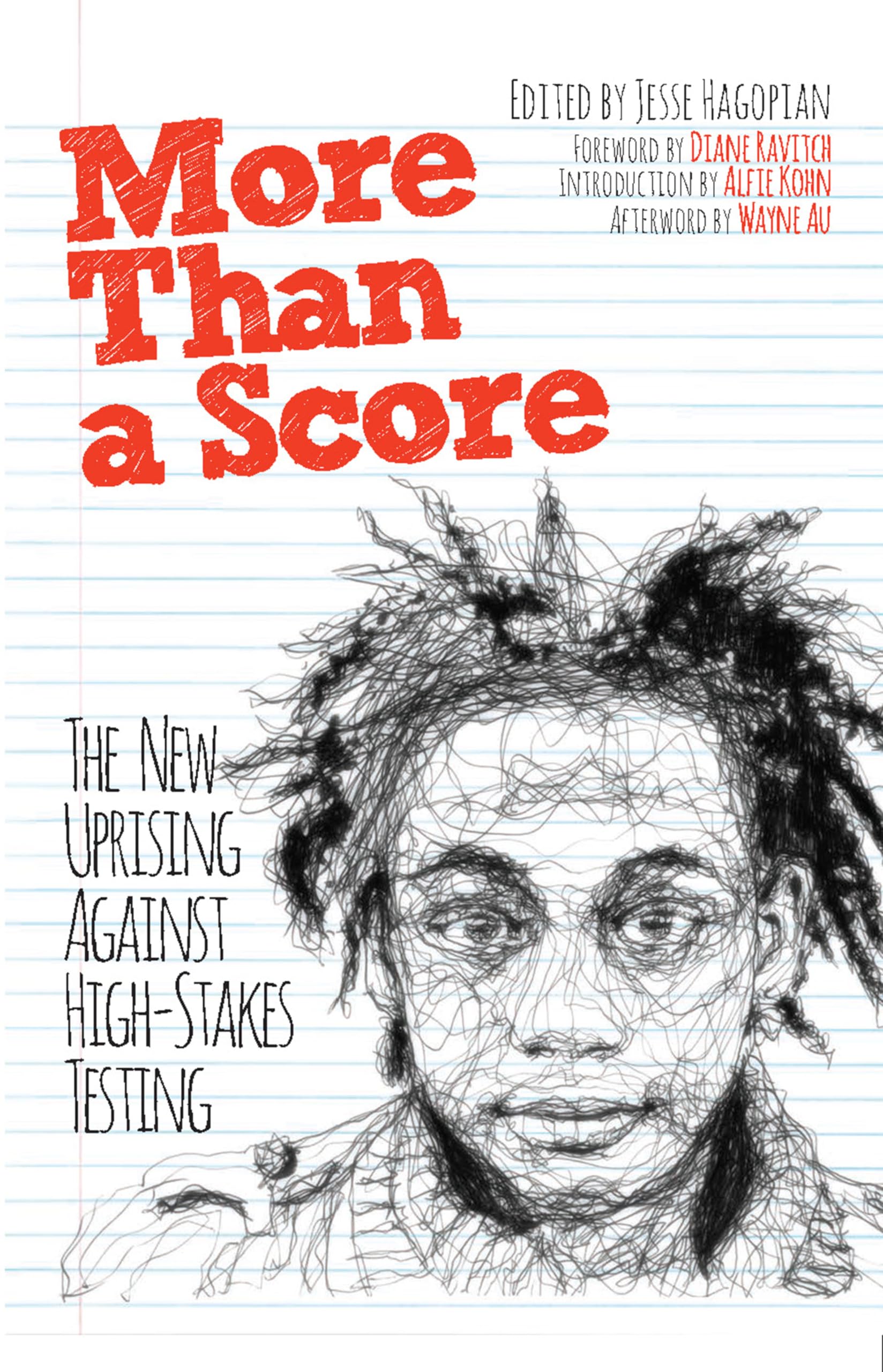 Buy More Than a Score: The New Uprising Against Standardised Testing — BookShops.in