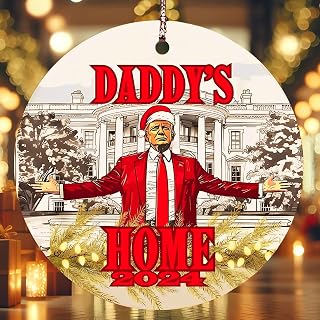 Trump Christmas Ornaments 2025, Trump Daddy's Home Ornament, Trump Inauguration Day, Trump White House Ornaments, President Trump, Donald Trump Ornaments