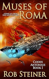 Muses of Roma (Codex Antonius Book 1)