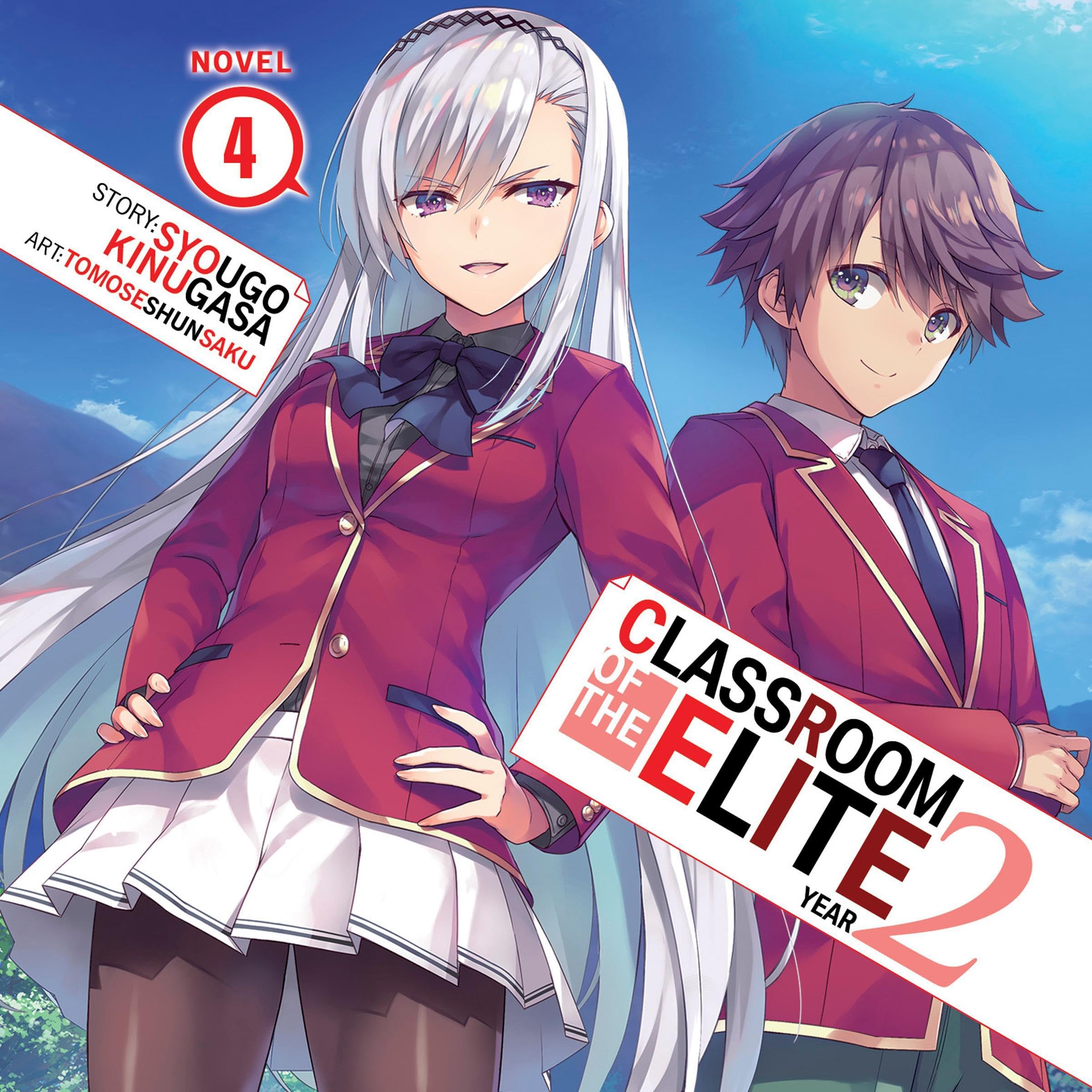 Cover art for Classroom of the Elite: Year 2 (Light Novel) Vol. 4