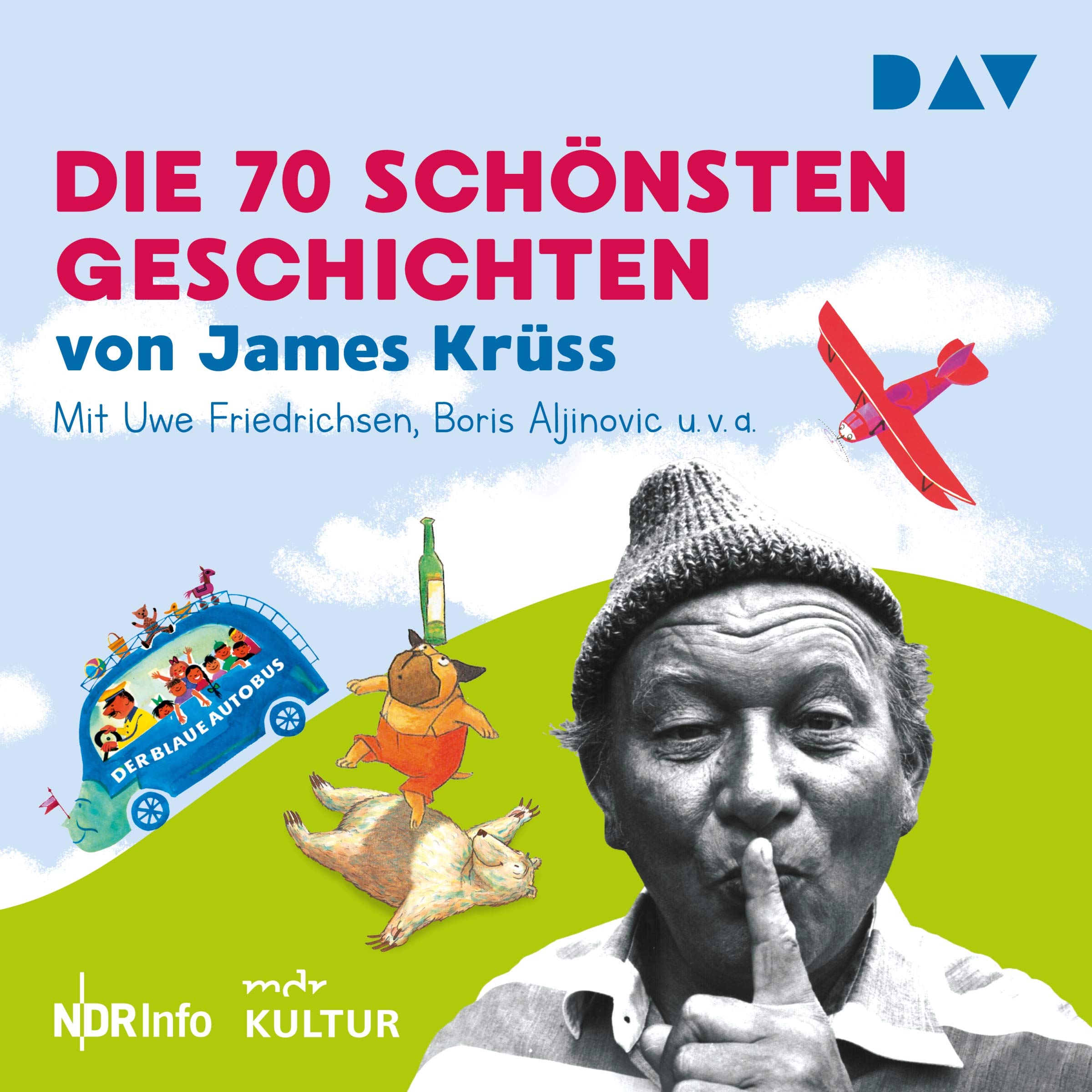 Die 70 schönsten Geschichten von James Krüss