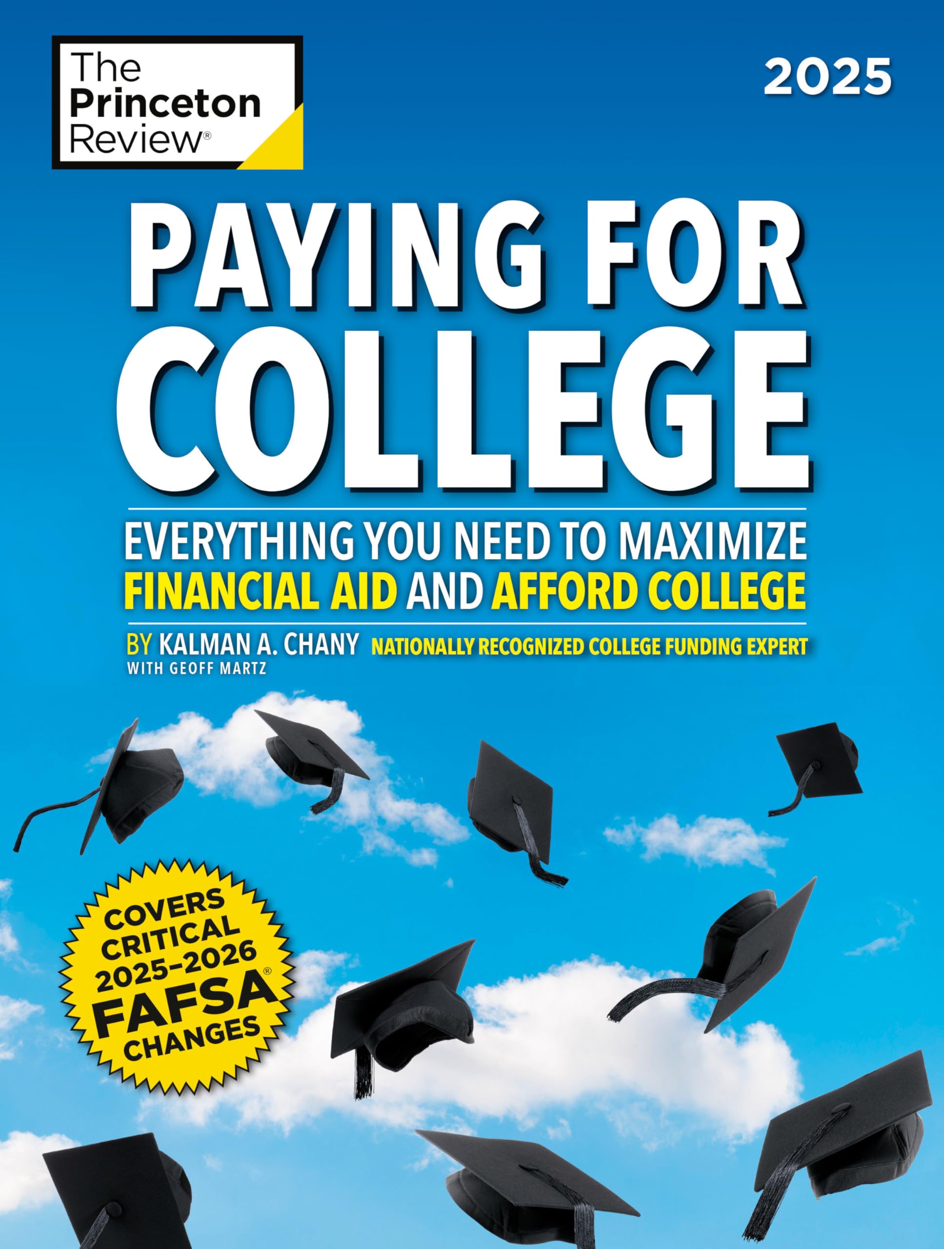 Princeton Review Buch Paying for College, 2025: Everything You Need to Maximize Financial Aid and Afford College
