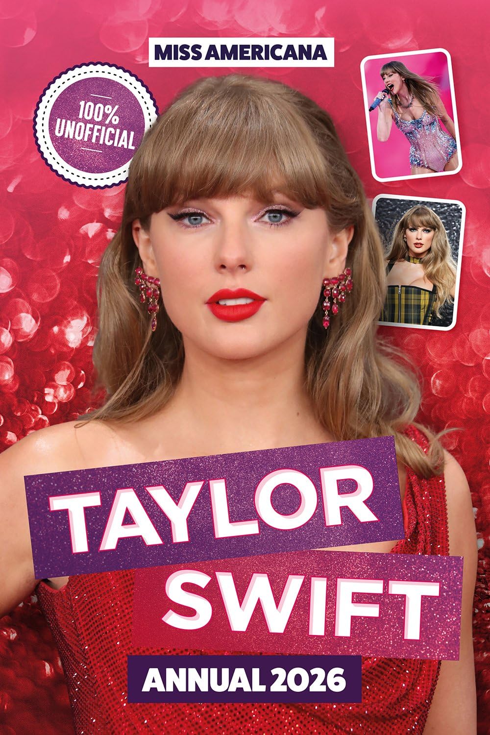 Taylor Swift 100% Unofficial Annual 2026