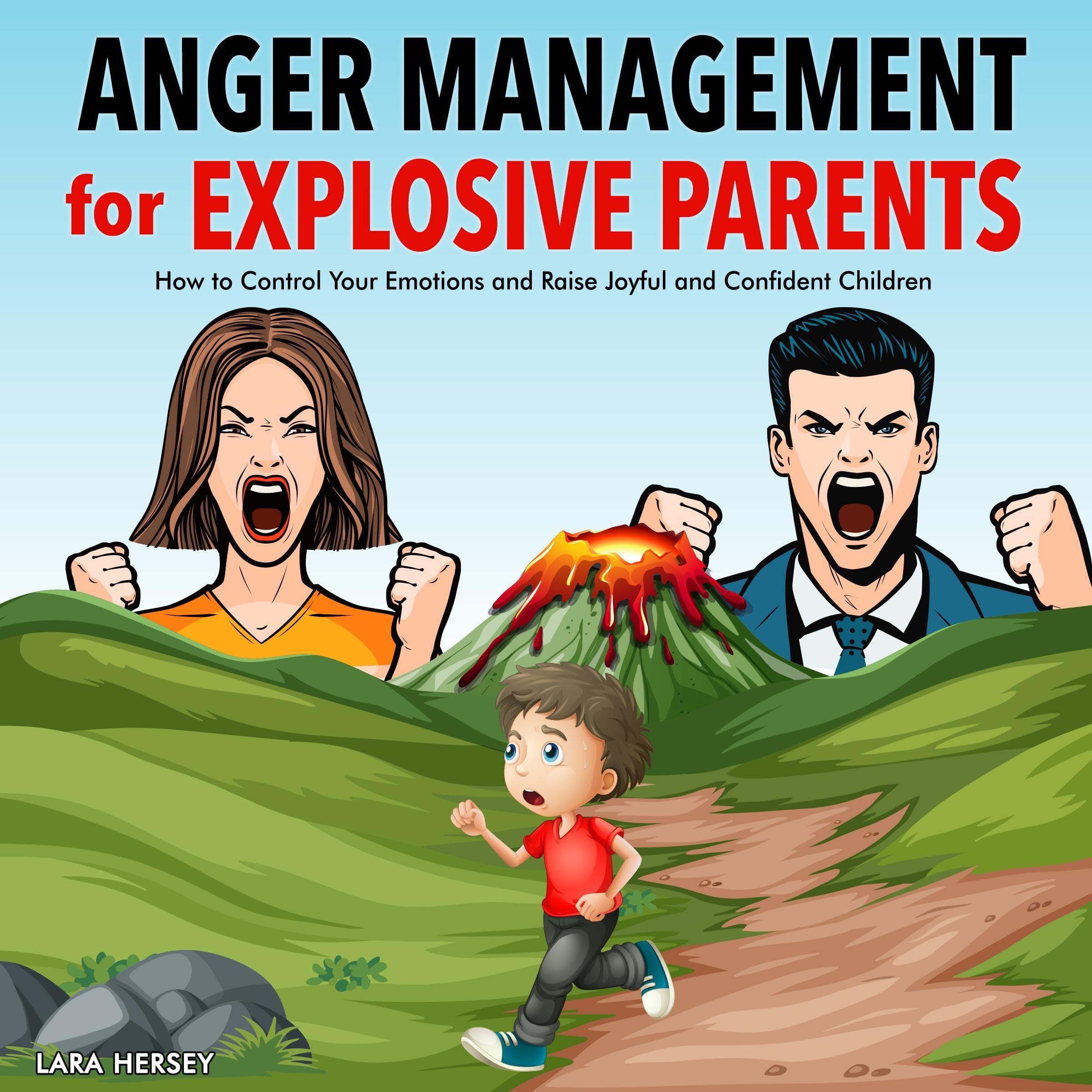 Cover art for Anger Management for Explosive Parents