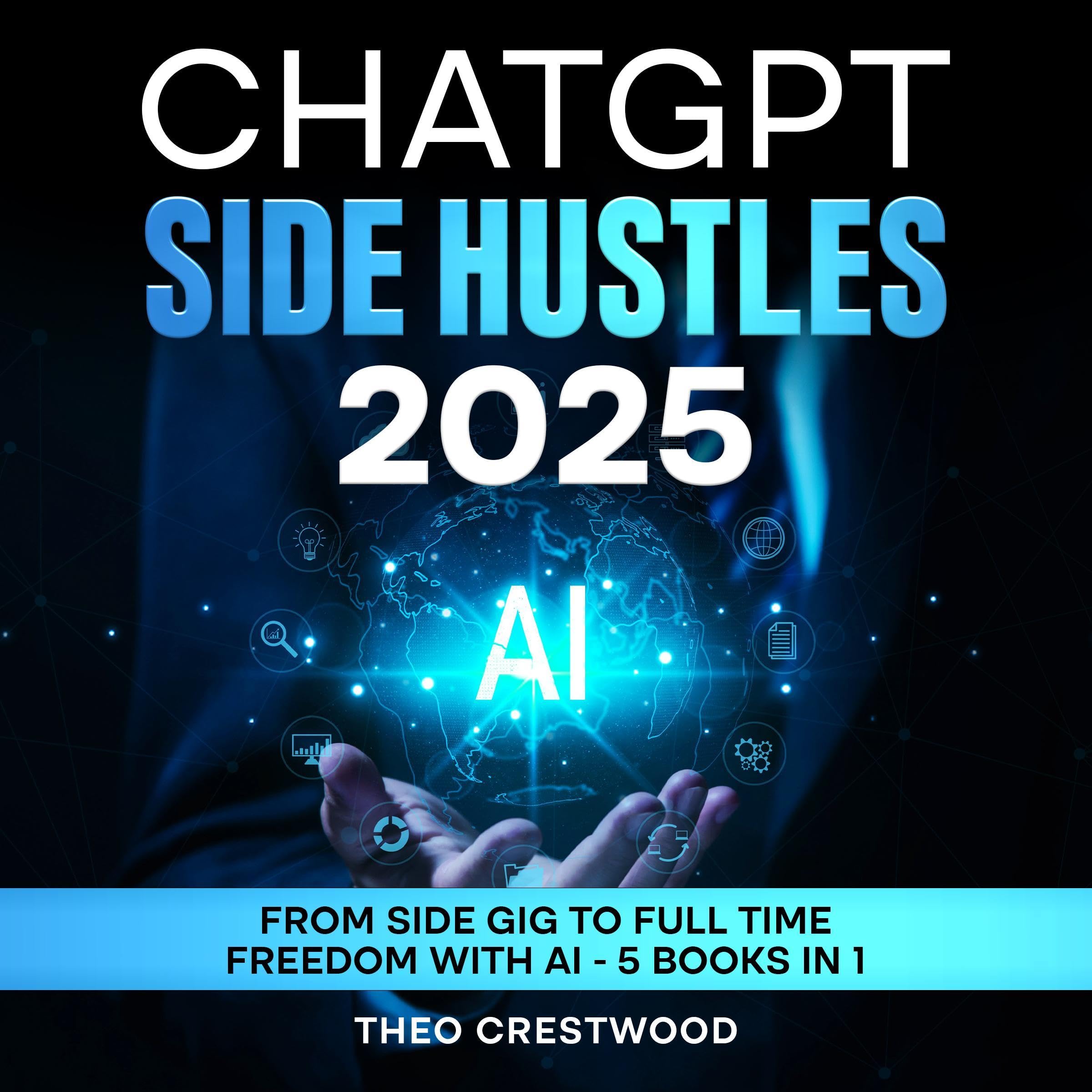 Cover art for ChatGPT Side Hustles 2025
