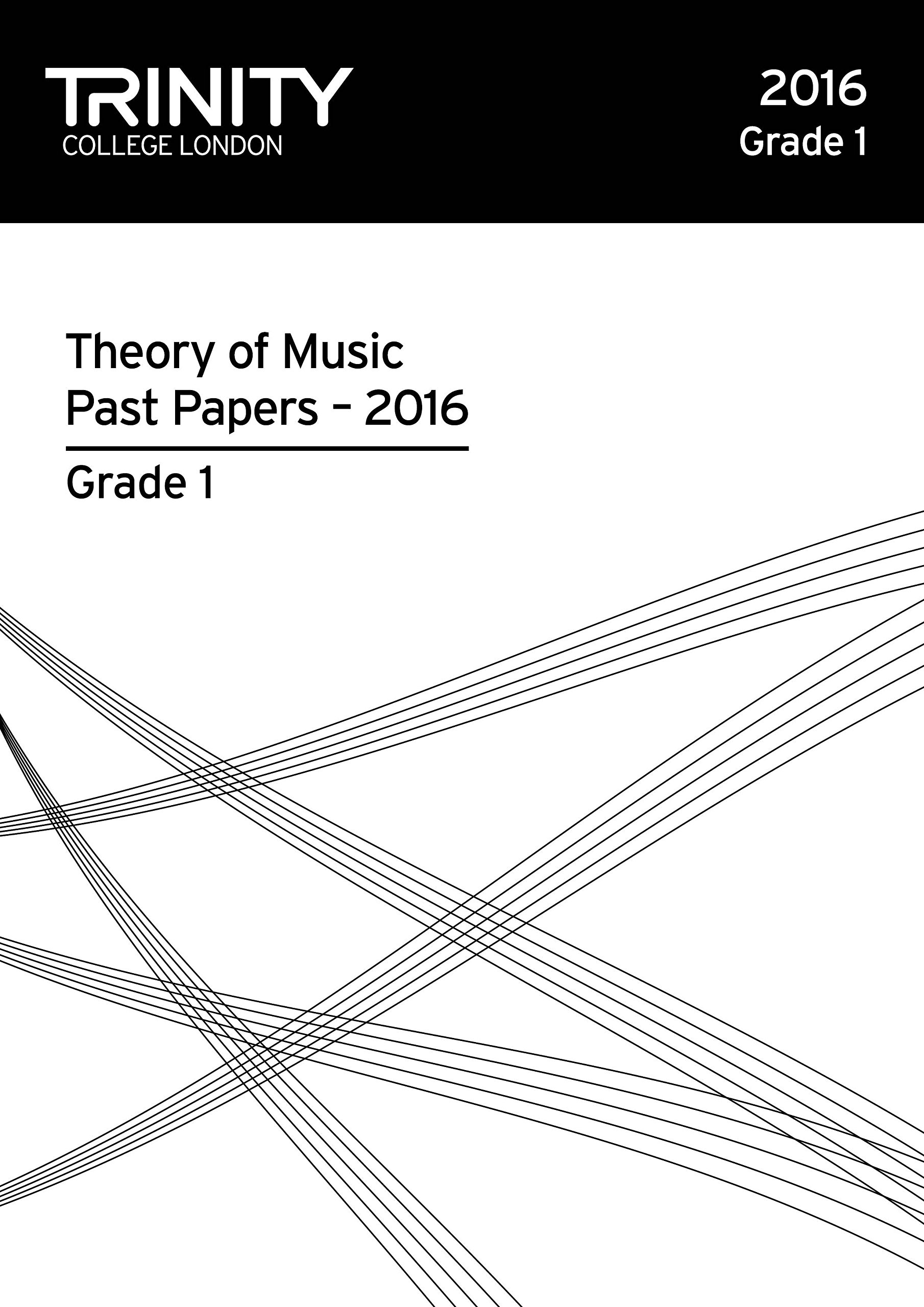 Trinity College London Theory of Music Past Paper 2016 - Grade 1 [Trinity Theory Past Papers]