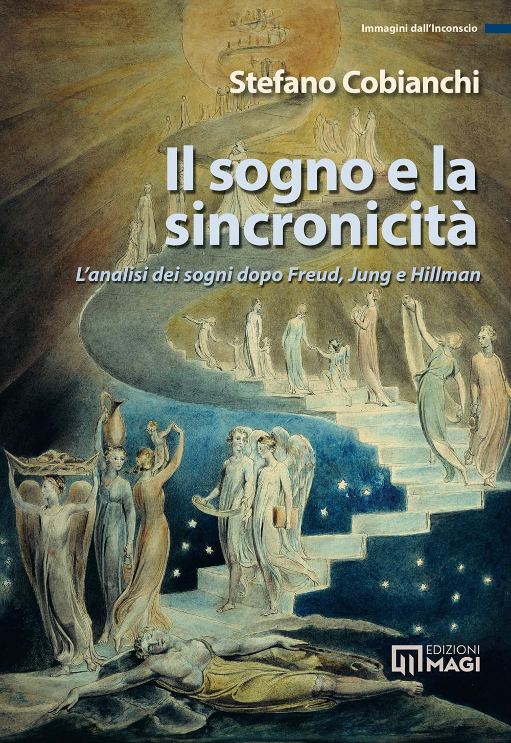 Il Sogno E La Sincronicità. L'analisi Dei Sogni Dopo Freud, Jung E Hillman - 4