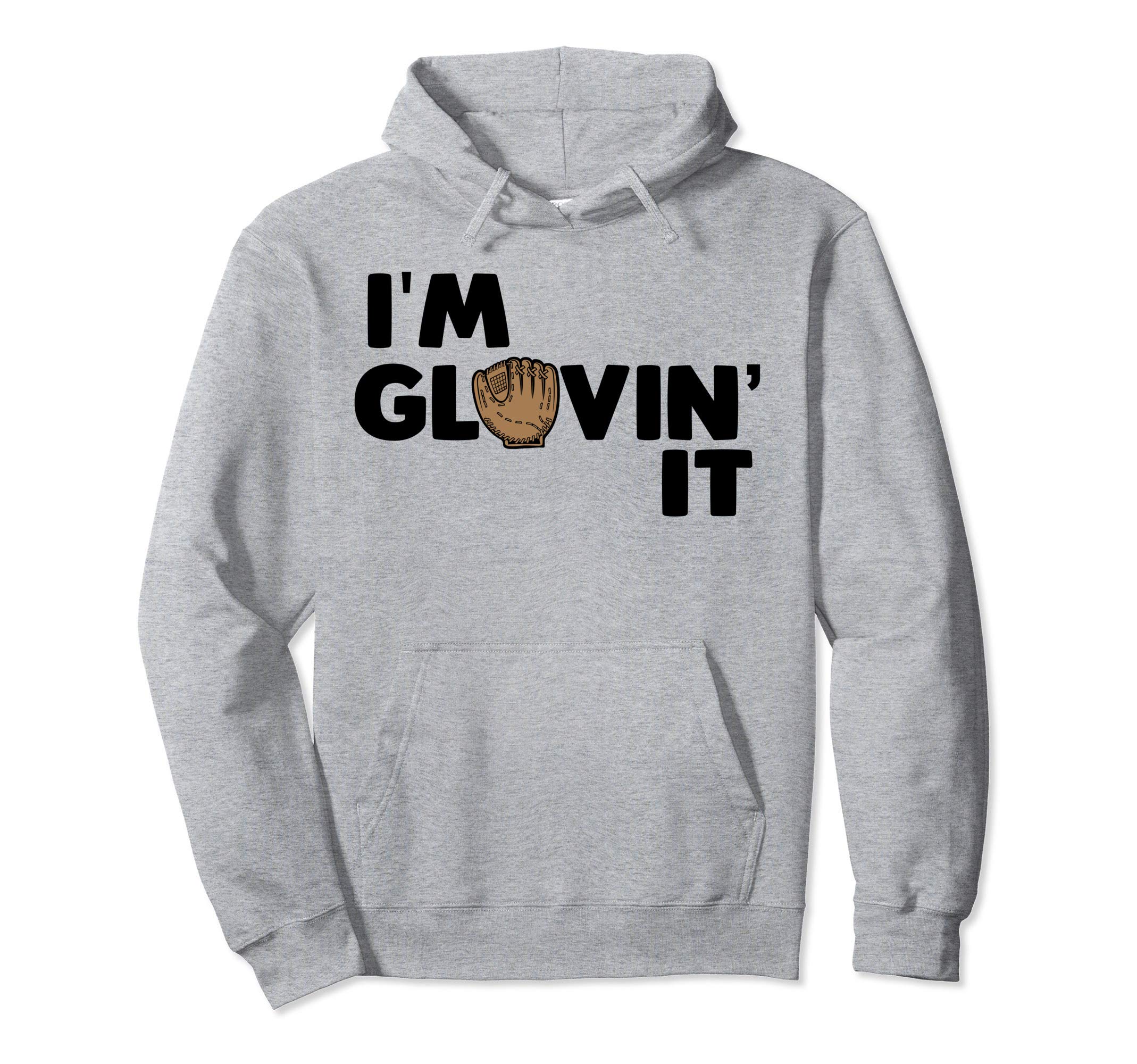 Glovin It Pullover Hoodie