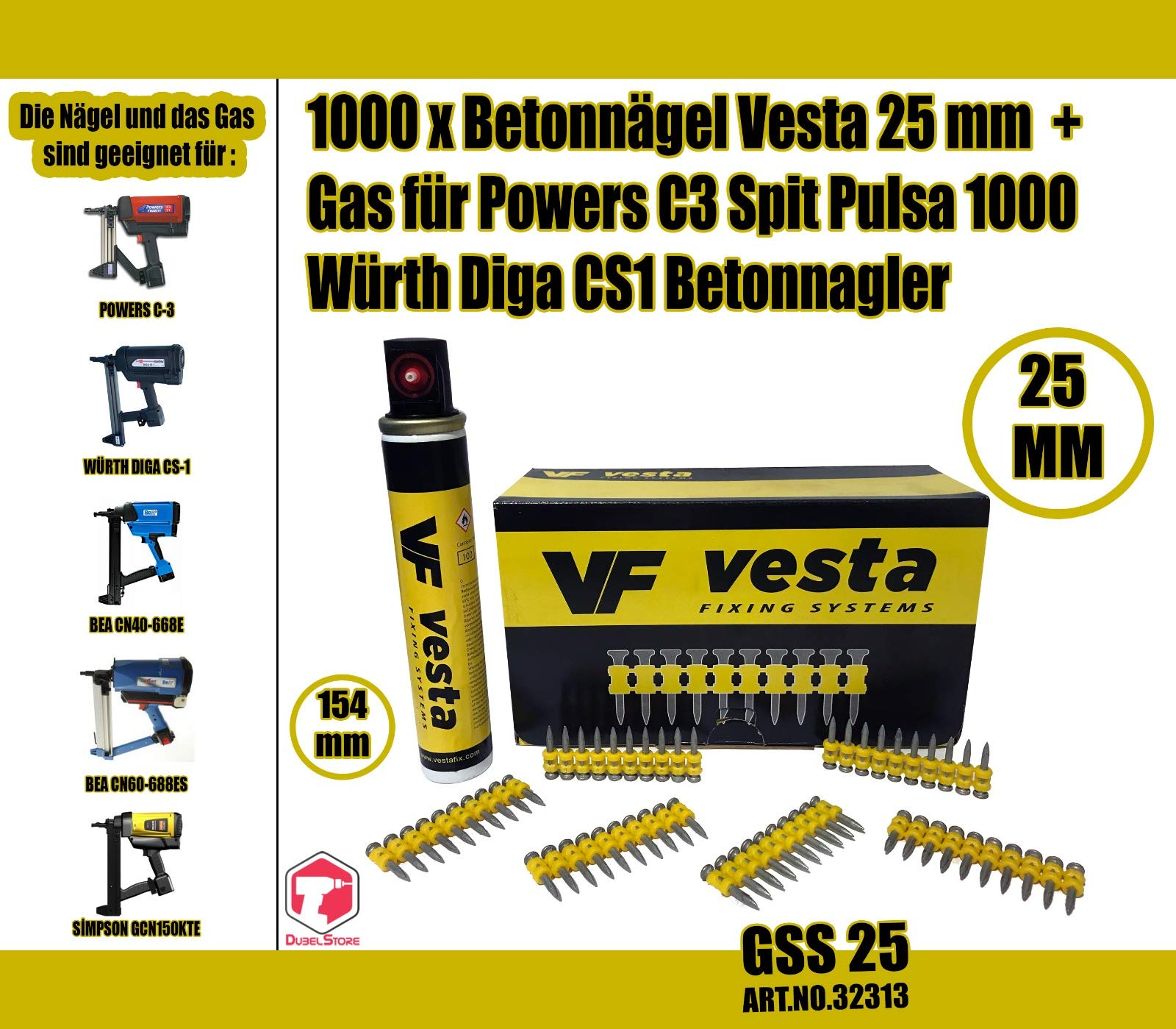 1000 x Chiodo Vesta GSS + 2 x Gas Pulsa700/ Pulsa800 (Chiodi Spit) (C6 25 mm, Pulsa 800)