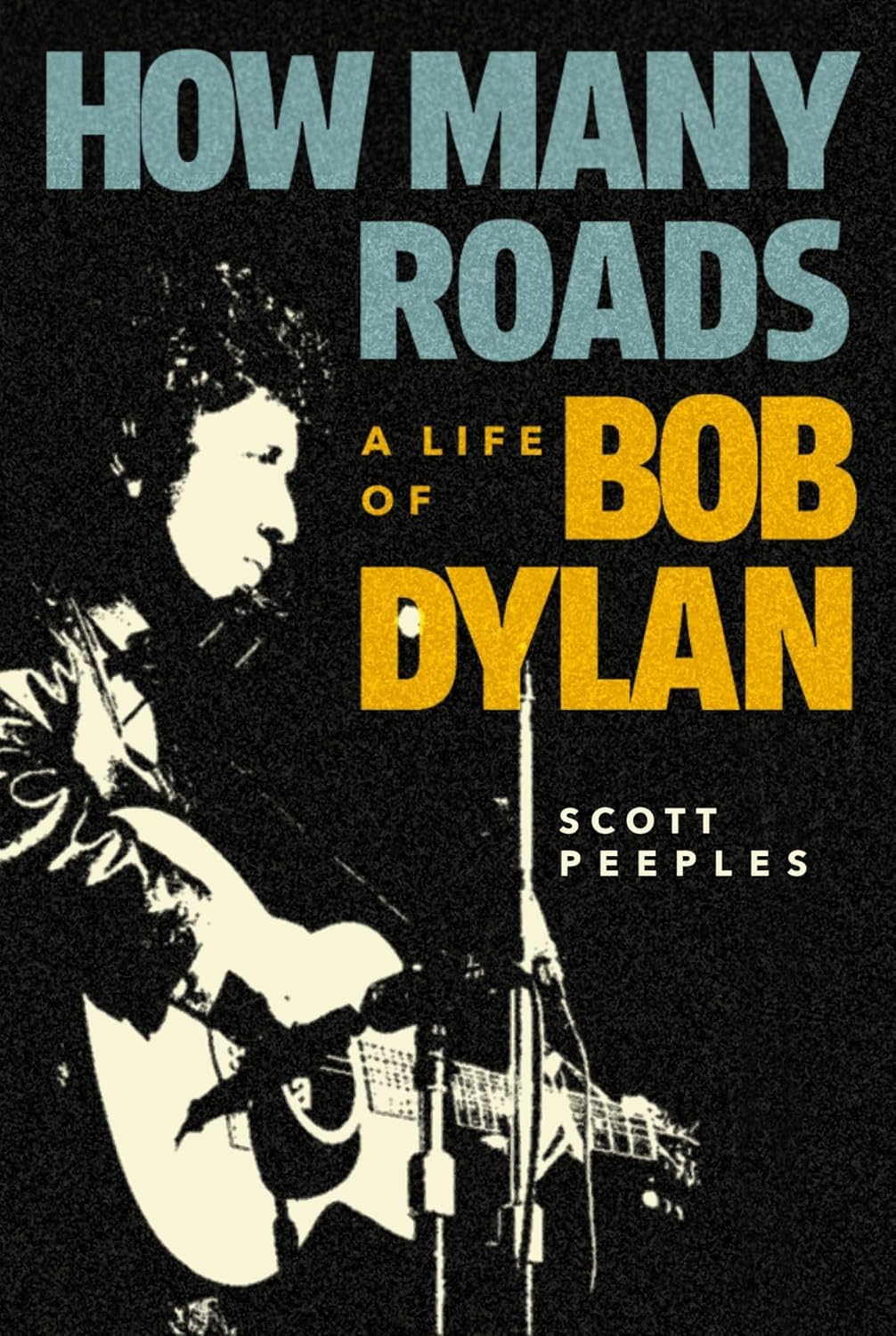 How Many Roads: A Life of Bob Dylan      Hardcover – September 12, 2026