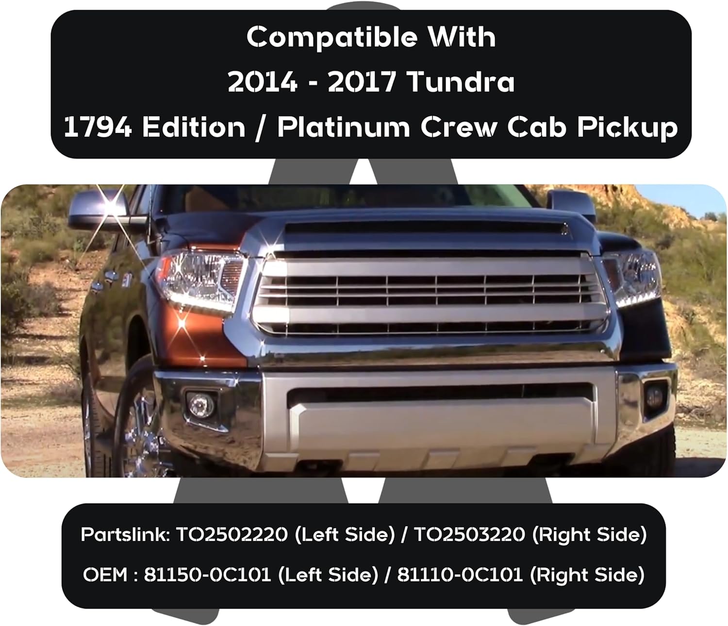 Headlight Assembly Replacement For 2014 2015 2016 2017 Toyota Tundra 1794 Edition/Platinum Halogen Headlamp with Bulb, DOT/SAE Compliant, Right & Left Side OEM 81110-0C101, OEM 81150-0C101