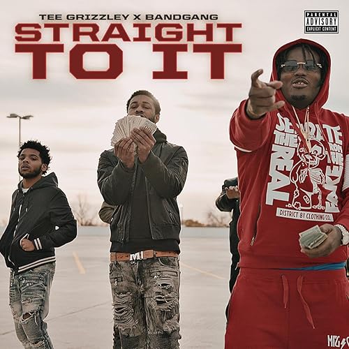 Straight To It Feat Tee Grizzley Explicit By Bandgang On Amazon Music Amazon Com