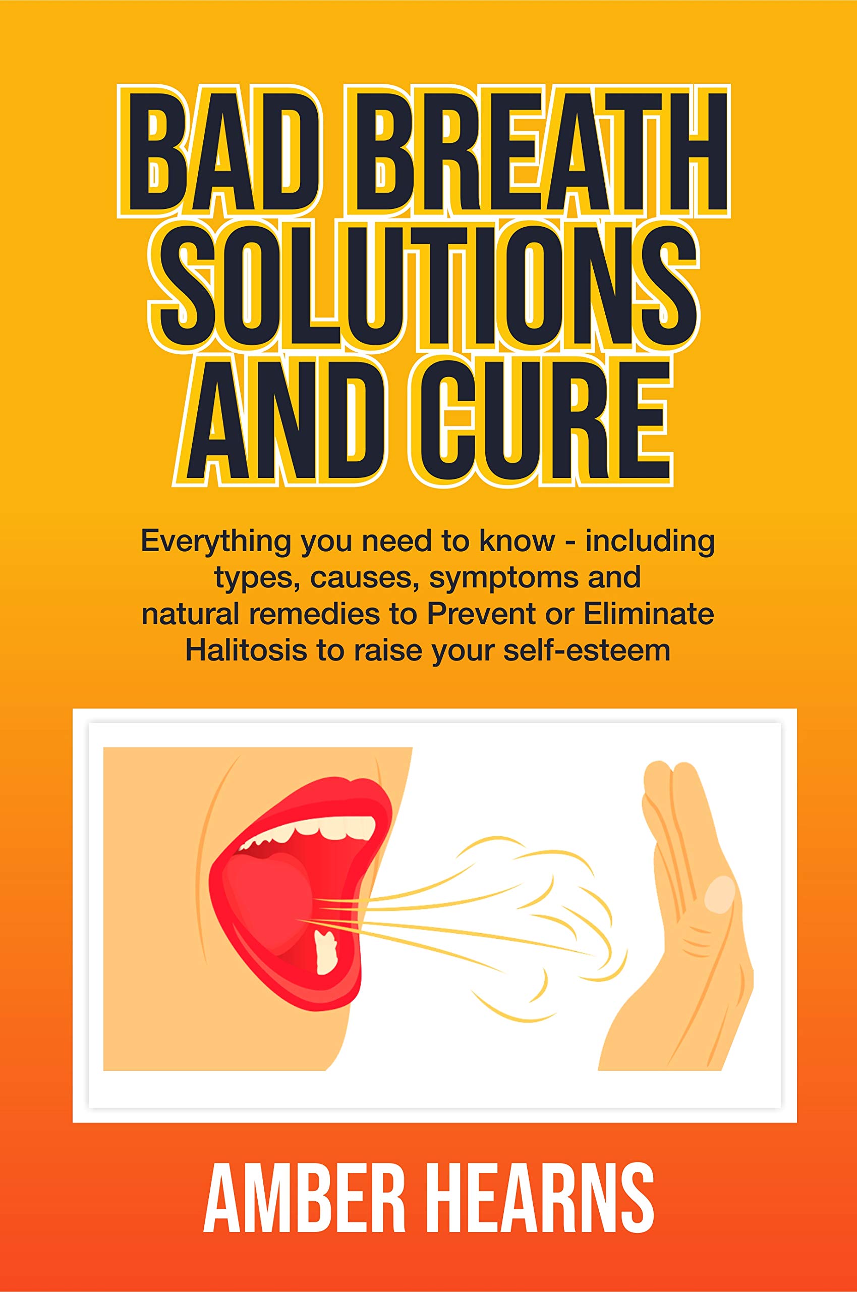 Buy BAD BREATH SOLUTIONS AND CURE Everything you need to know