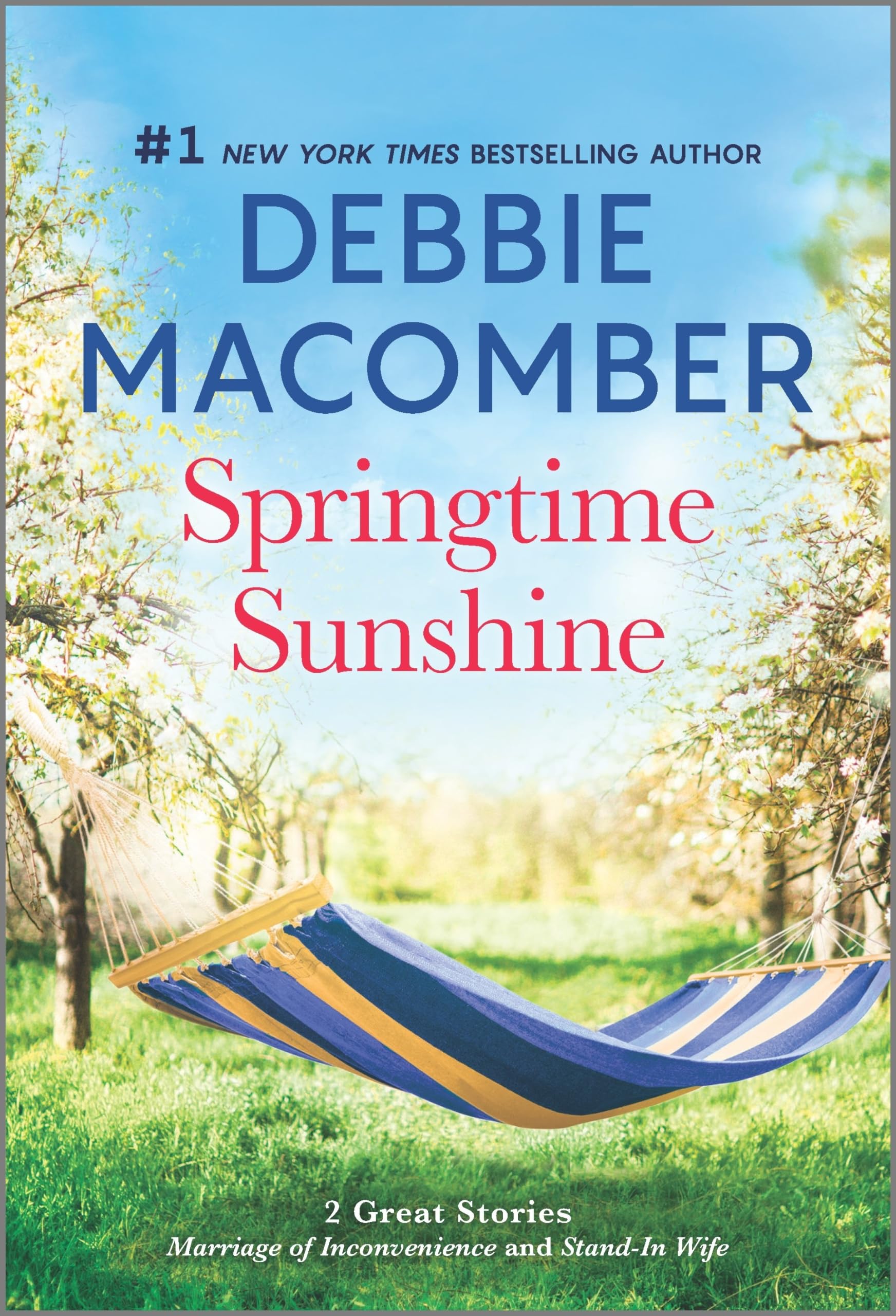 SPRINGTIME SUNSHINE by Debbie Macomber PAPERBACK 9780778312208