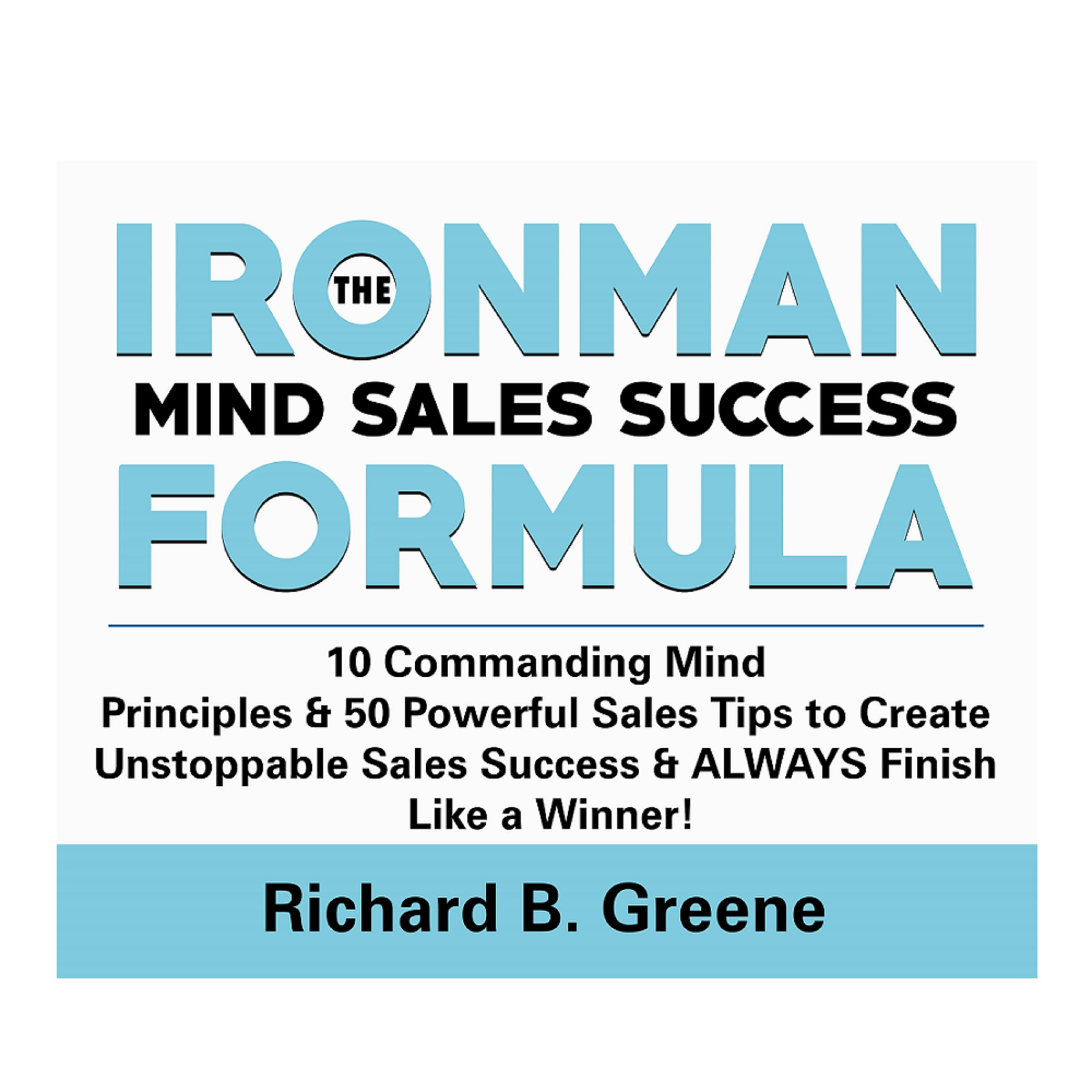 The IronMan Mind Sales Success Formula